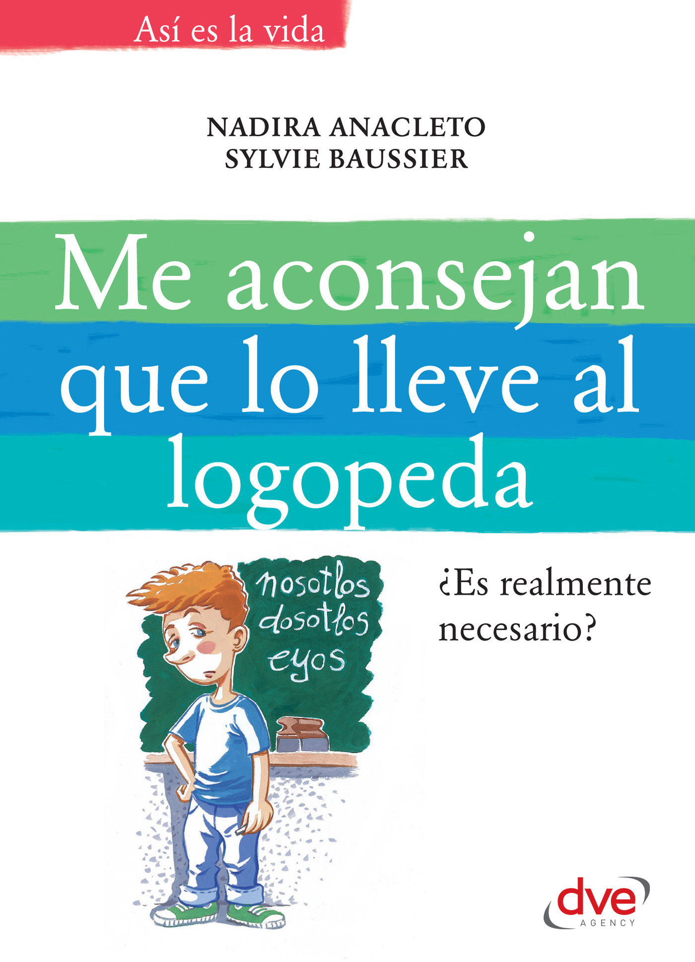 ME ACONSEJAN QUE LO LLEVE AL LOGOPEDA