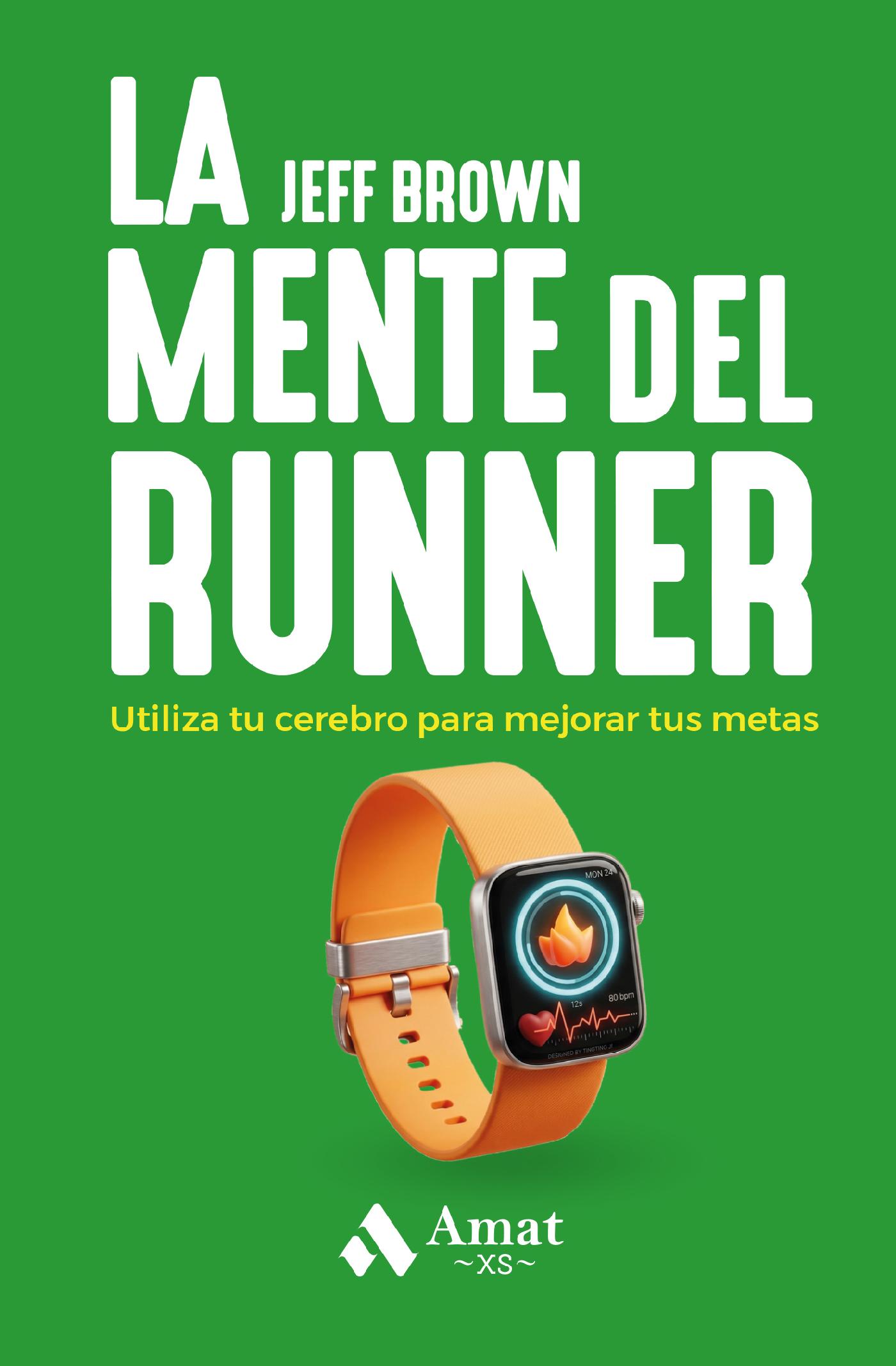 LA MENTE DEL RUNNER. E-BOOK