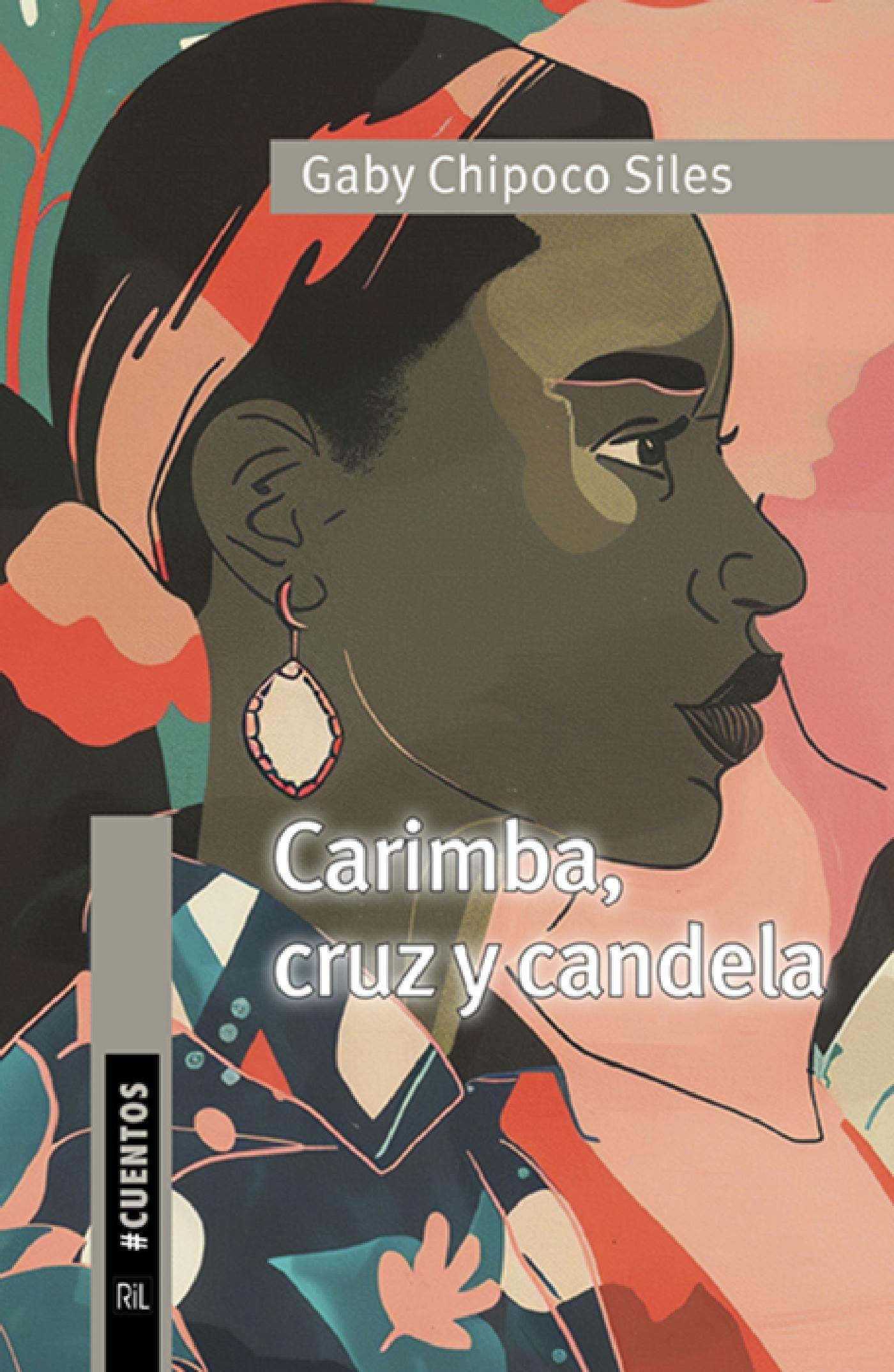 CARIMBA, CRUZ Y CANDELA. CUENTOS