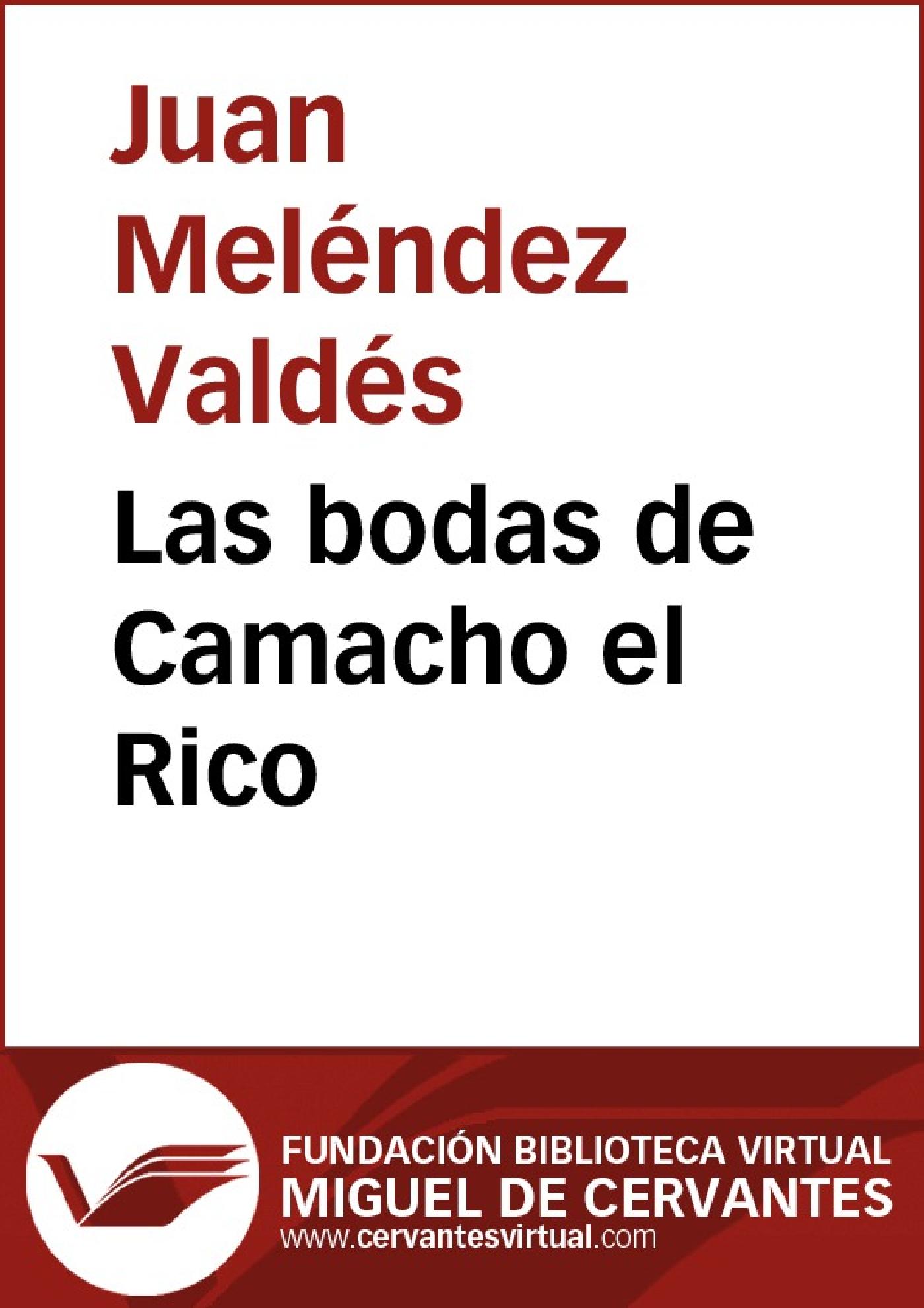 LAS BODAS DE CAMACHO EL RICO