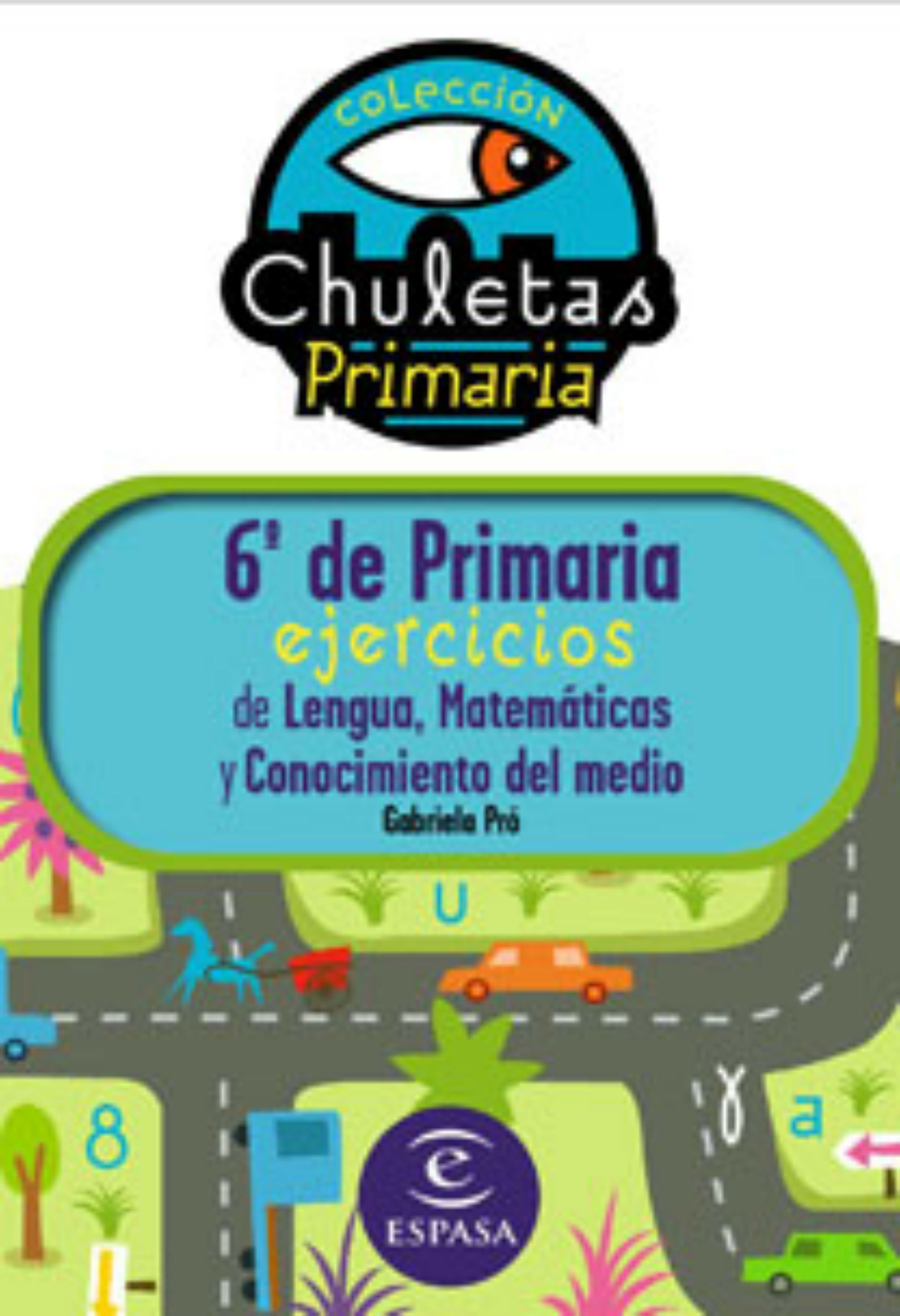 6º DE PRIMARIA FÁCIL. LIBRO DE EJERCICIOS
