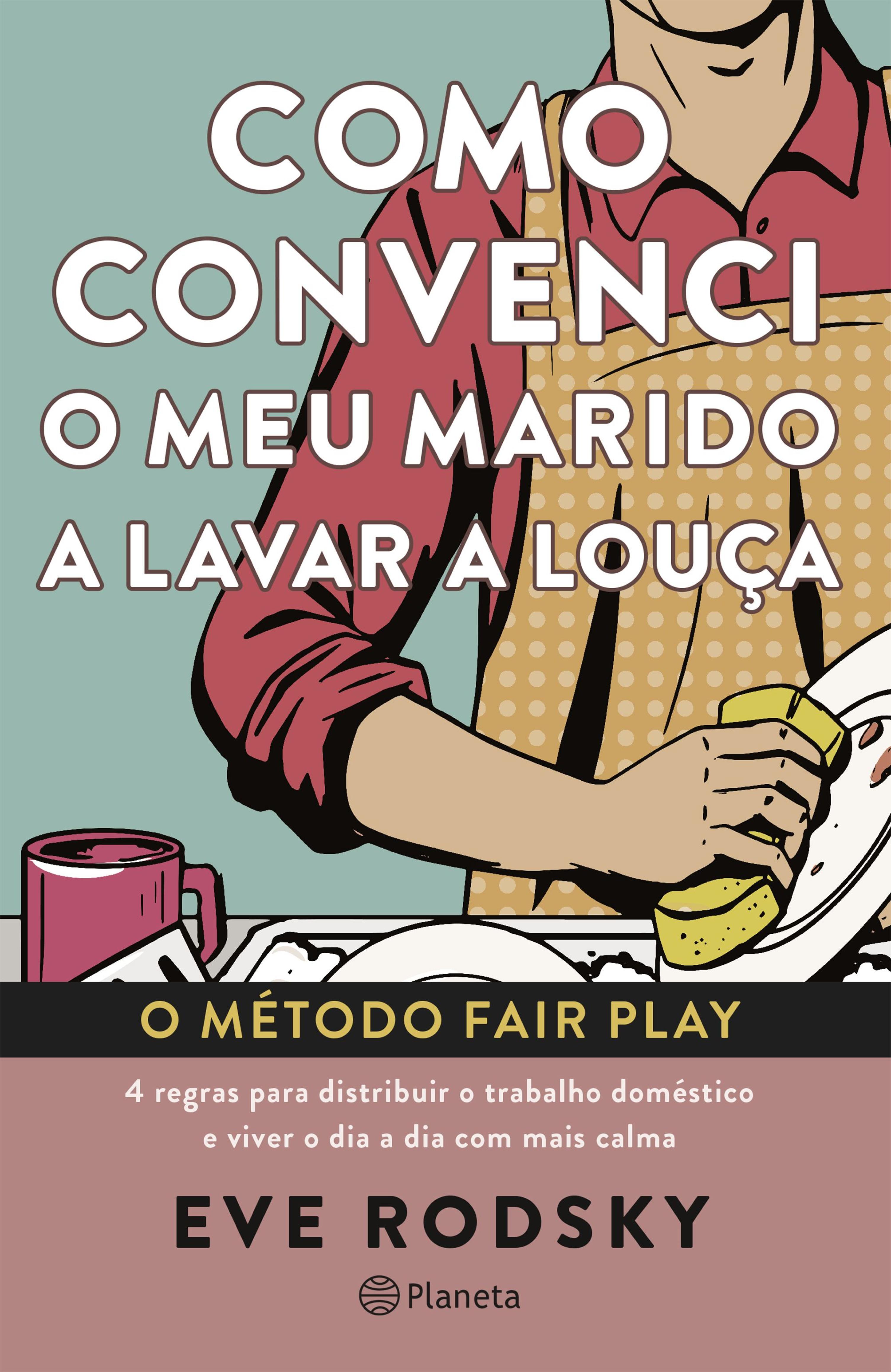 COMO CONVENCI O MEU MARIDO A LAVAR A LOUÇA