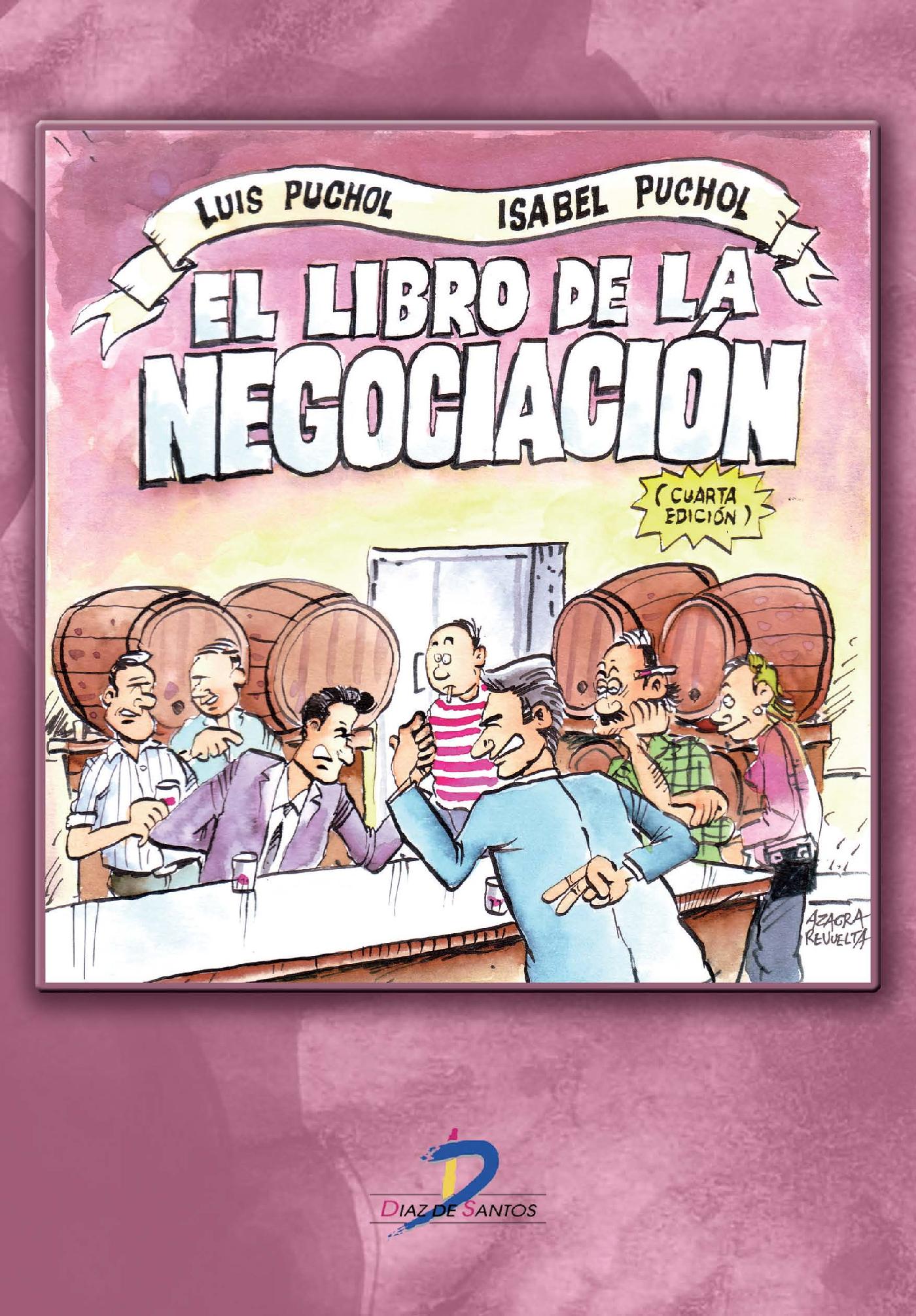 EL LIBRO DE LA NEGOCIACIÓN. 4ª ED.