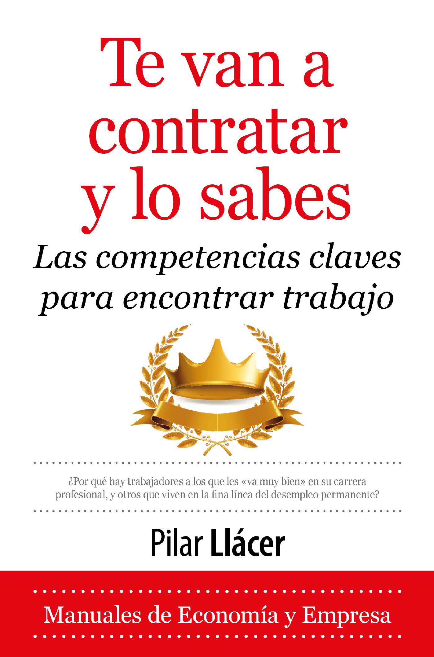TE VAN A CONTRATAR Y LO SABES