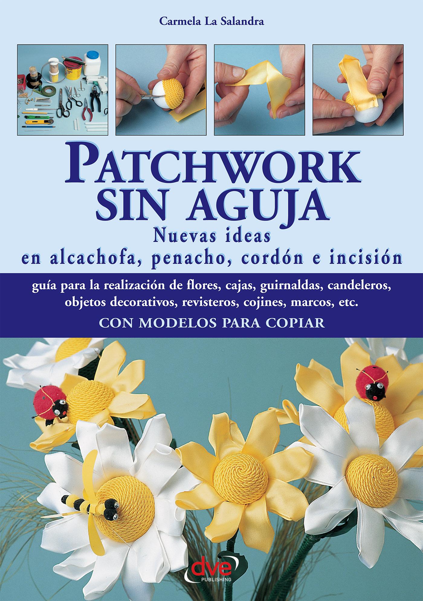 PATCHWORK SIN AGUJA