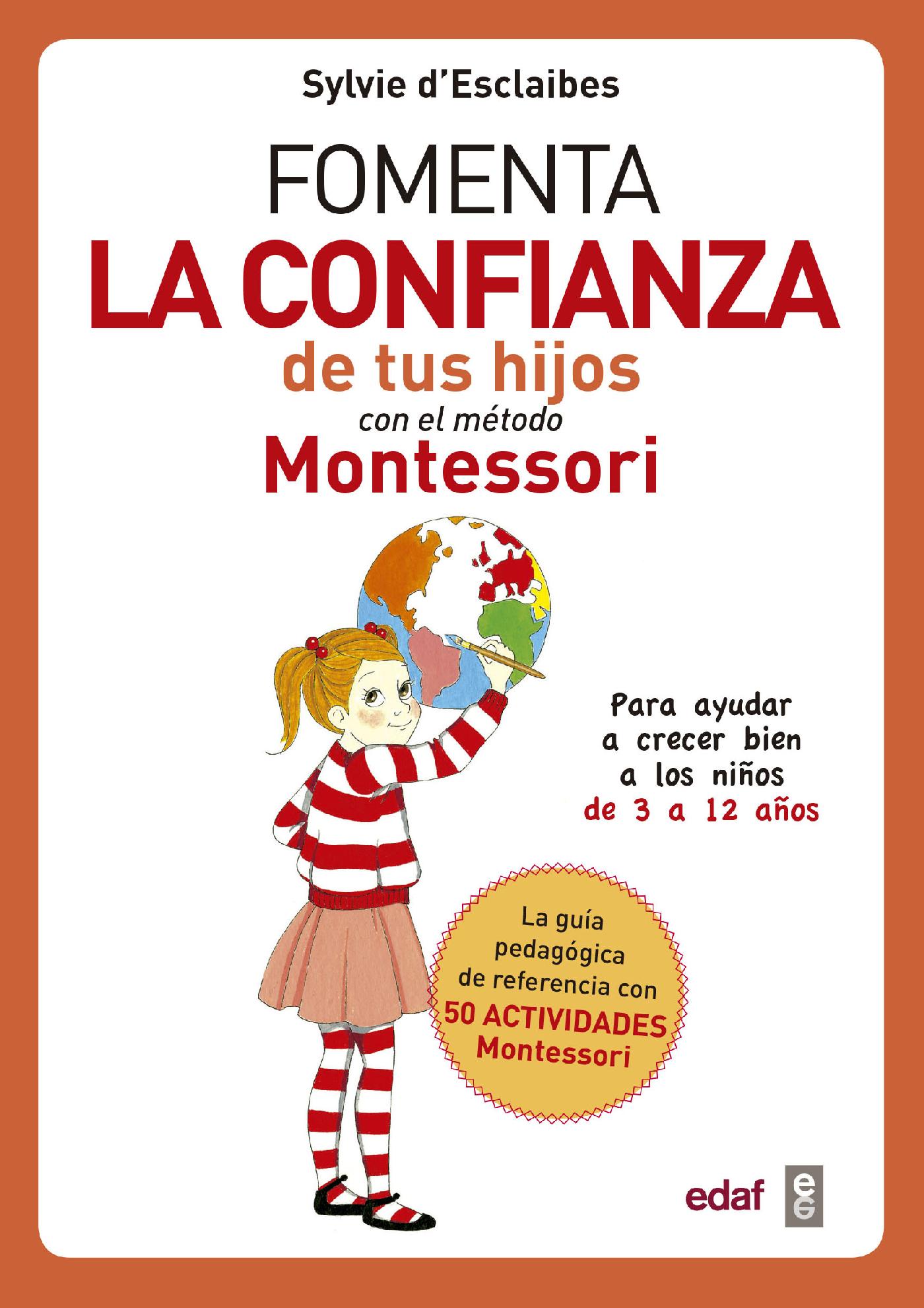 Libro 150 Actividades Montessori en Casa De Silvie D' Esclaibes