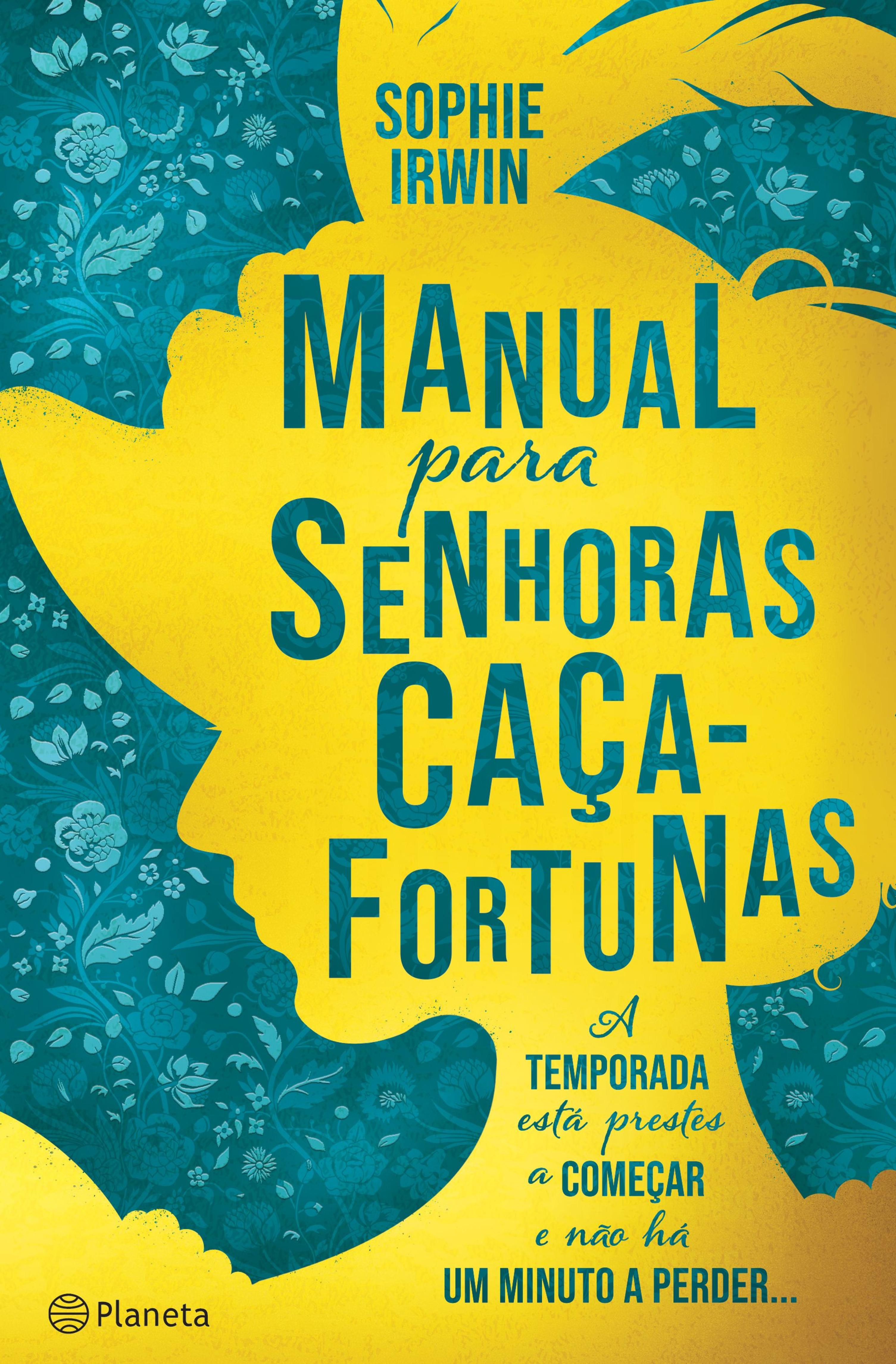 MANUAL PARA SENHORAS CAÇA-FORTUNAS