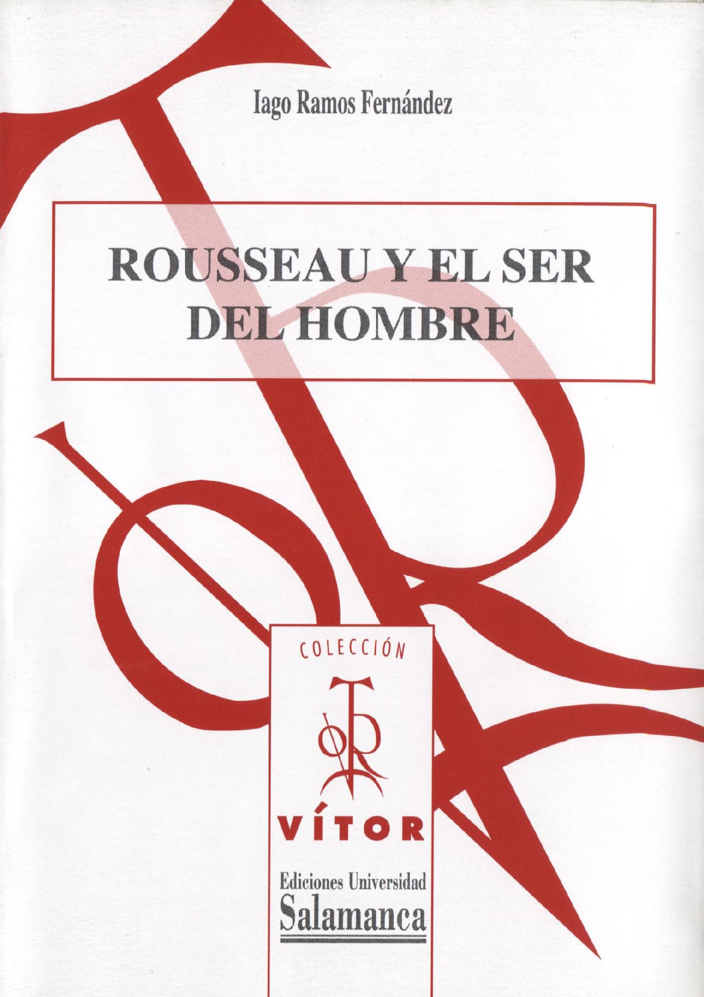 ROUSSEAU Y EL SER DEL HOMBRE
