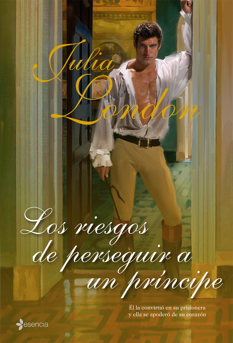 LOS RIESGOS DE PERSEGUIR A UN PRÍNCIPE