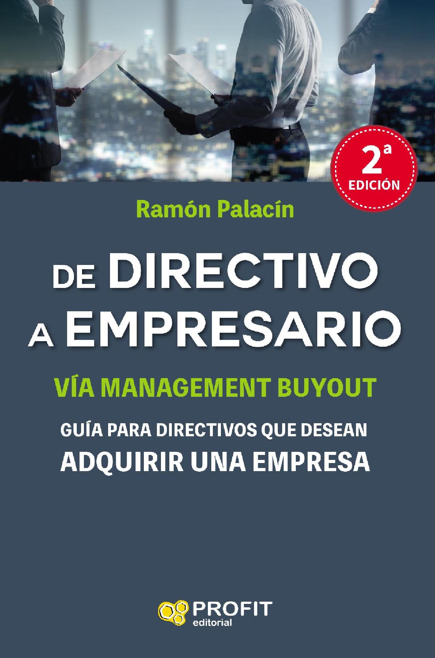 DE DIRECTIVO A EMPRESARIO. 2A. EBOOK.