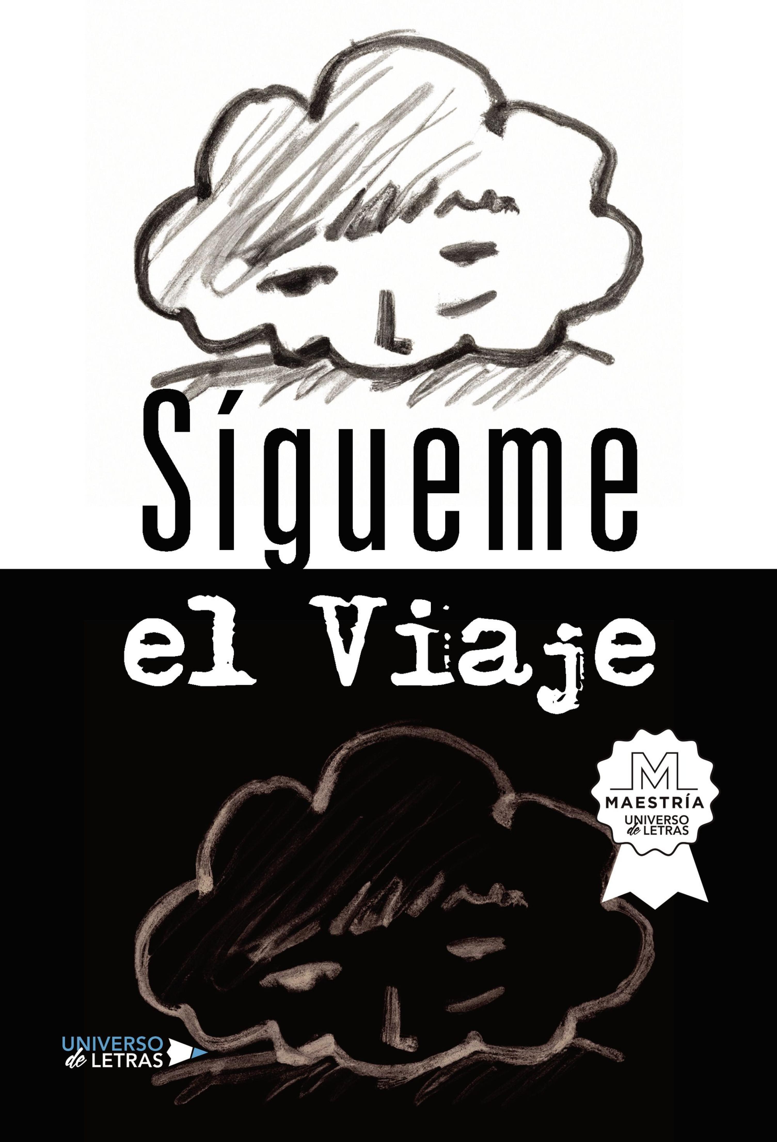 SÍGUEME EL VIAJE