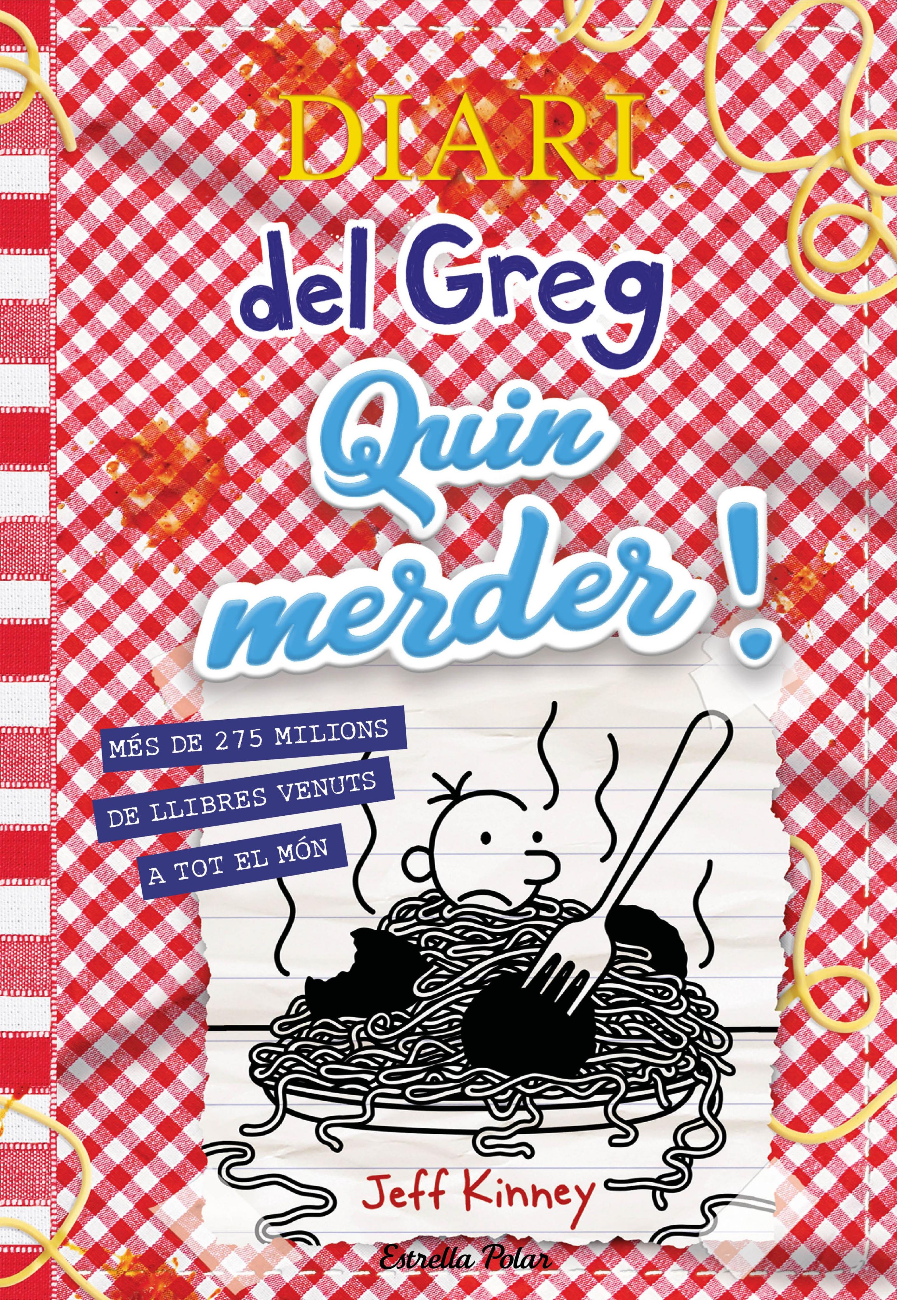 DIARI DEL GREG 19. QUIN MERDER!