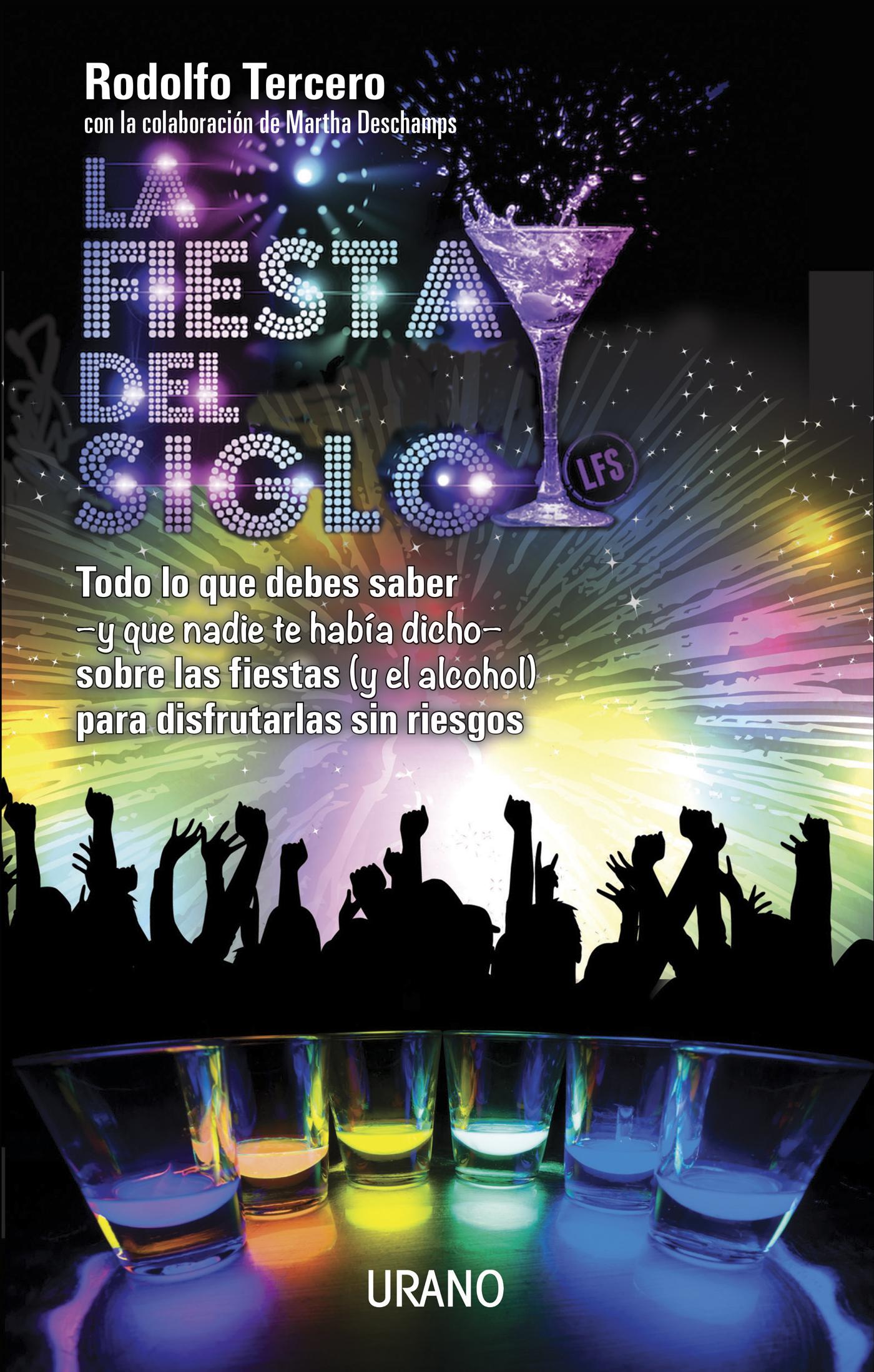 LA FIESTA DEL SIGLO