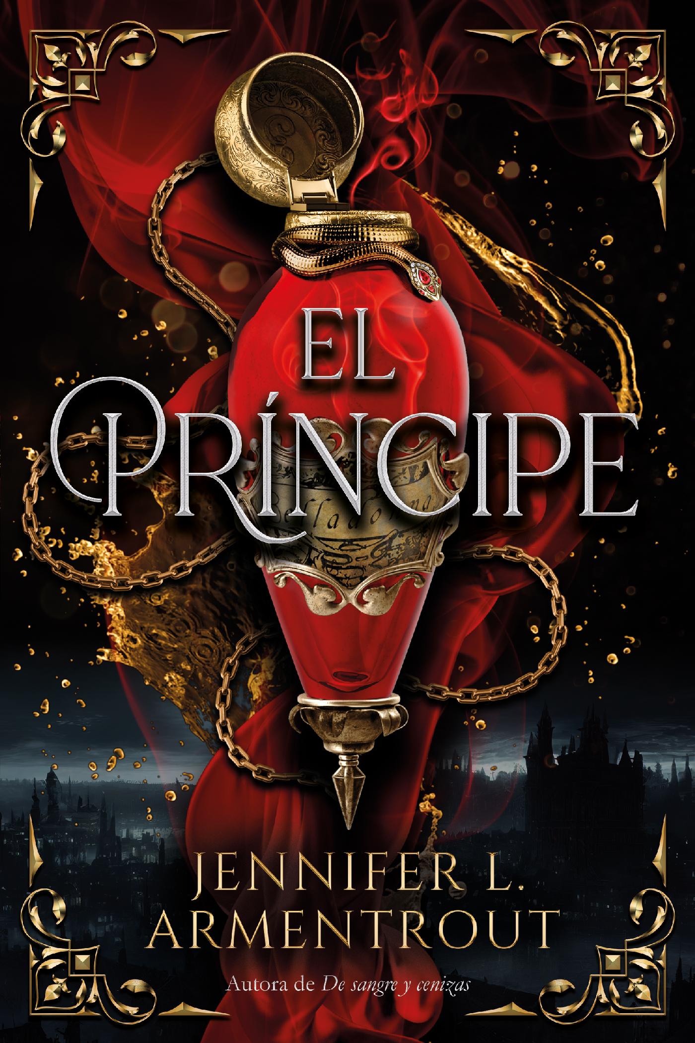 Un reino de carne y fuego, de Jennifer L. Armentrout. Editorial