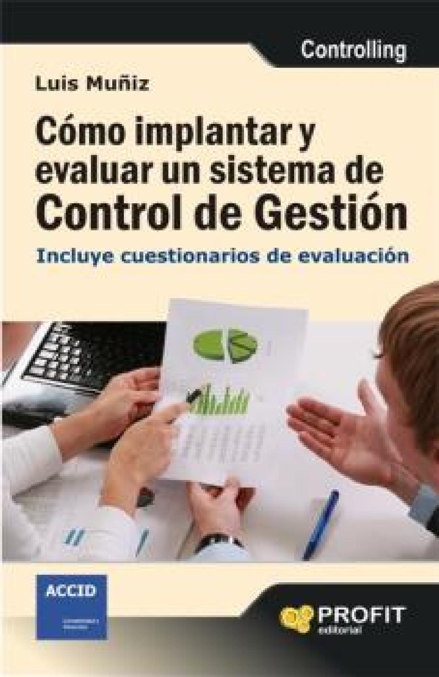 CÓMO IMPLANTAR Y EVALUAR UN SISTEMA DE CONTROL DE GESTIÓN. EBOOK