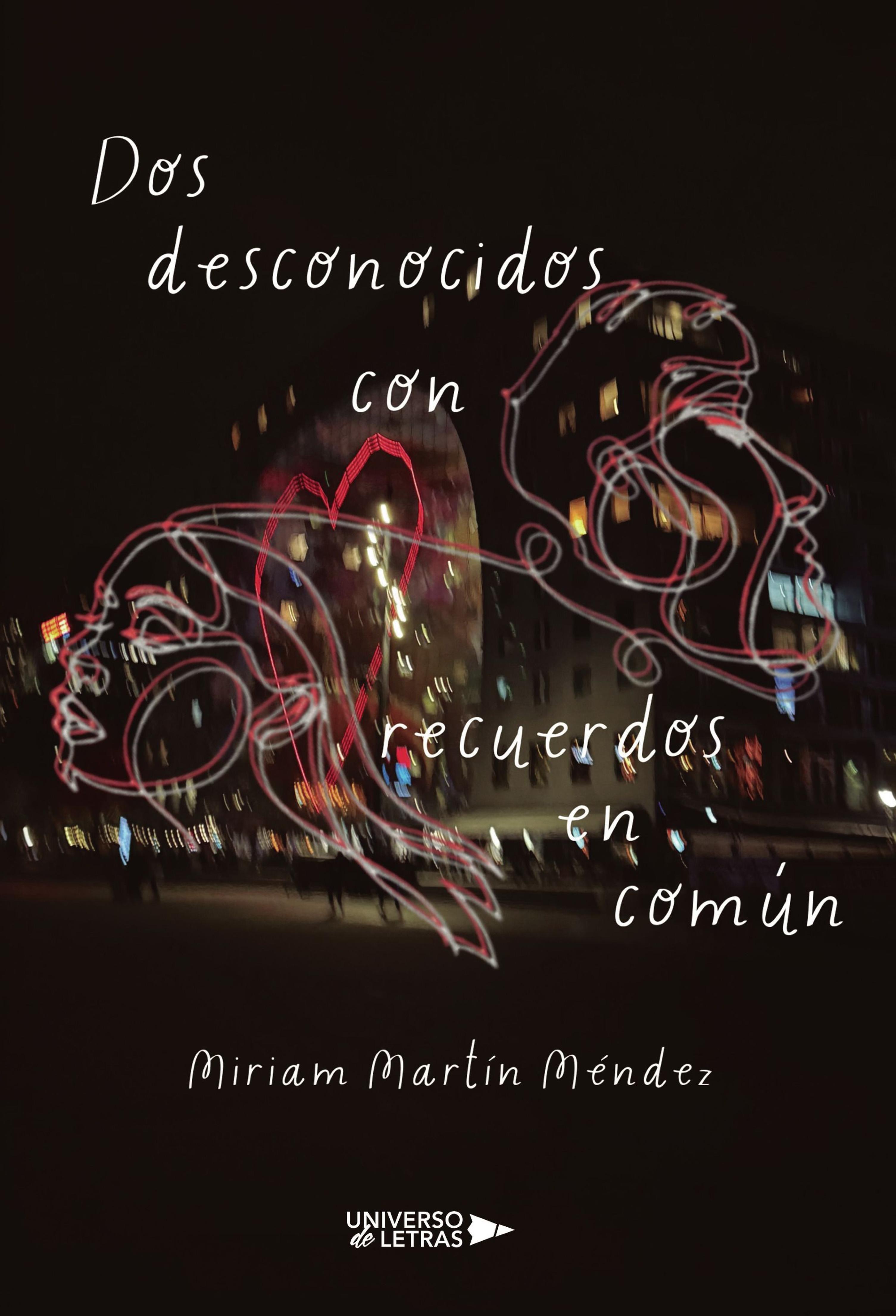 DOS DESCONOCIDOS CON RECUERDOS EN COMÚN