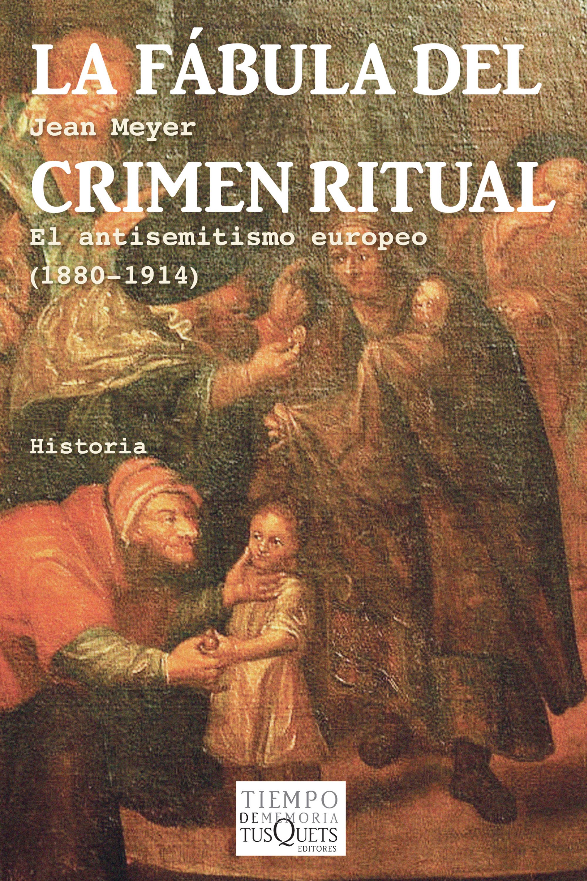 LA FÁBULA DEL CRIMEN RITUAL