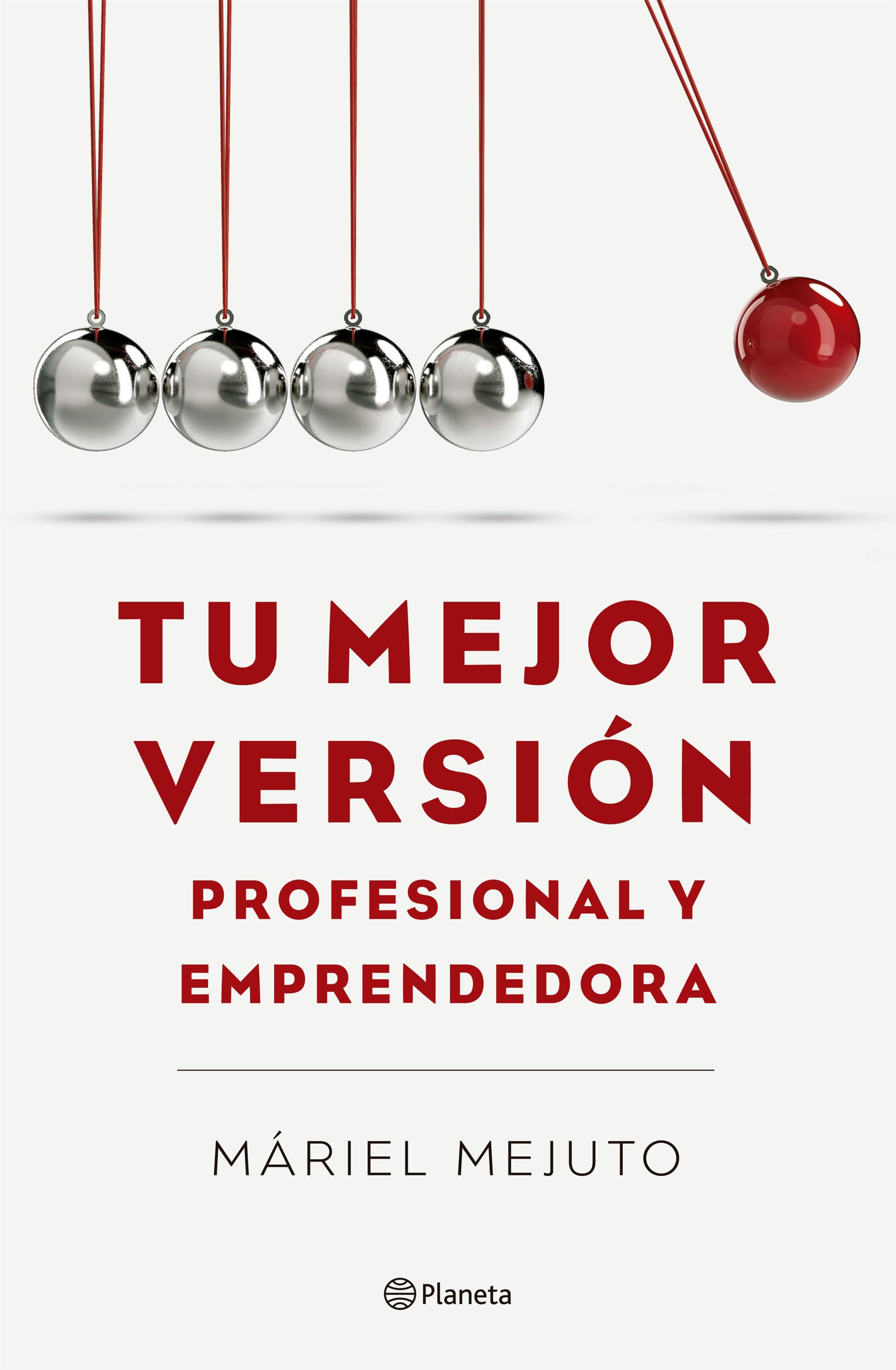 TU MEJOR VERSIÓN PROFESIONAL Y EMPRENDEDORA