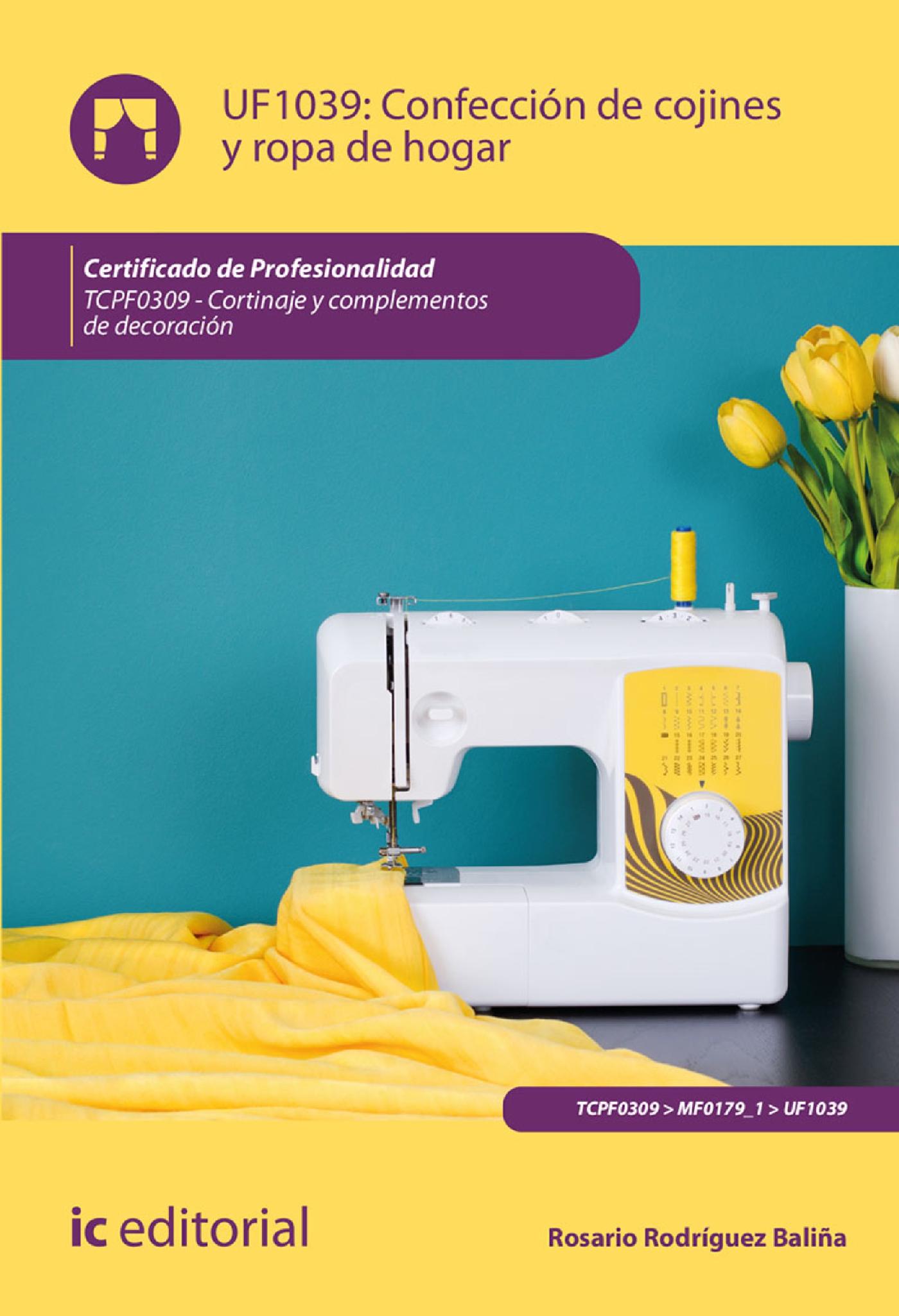 CONFECCIÓN DE COJINES Y ROPA DE HOGAR. TCPF0309