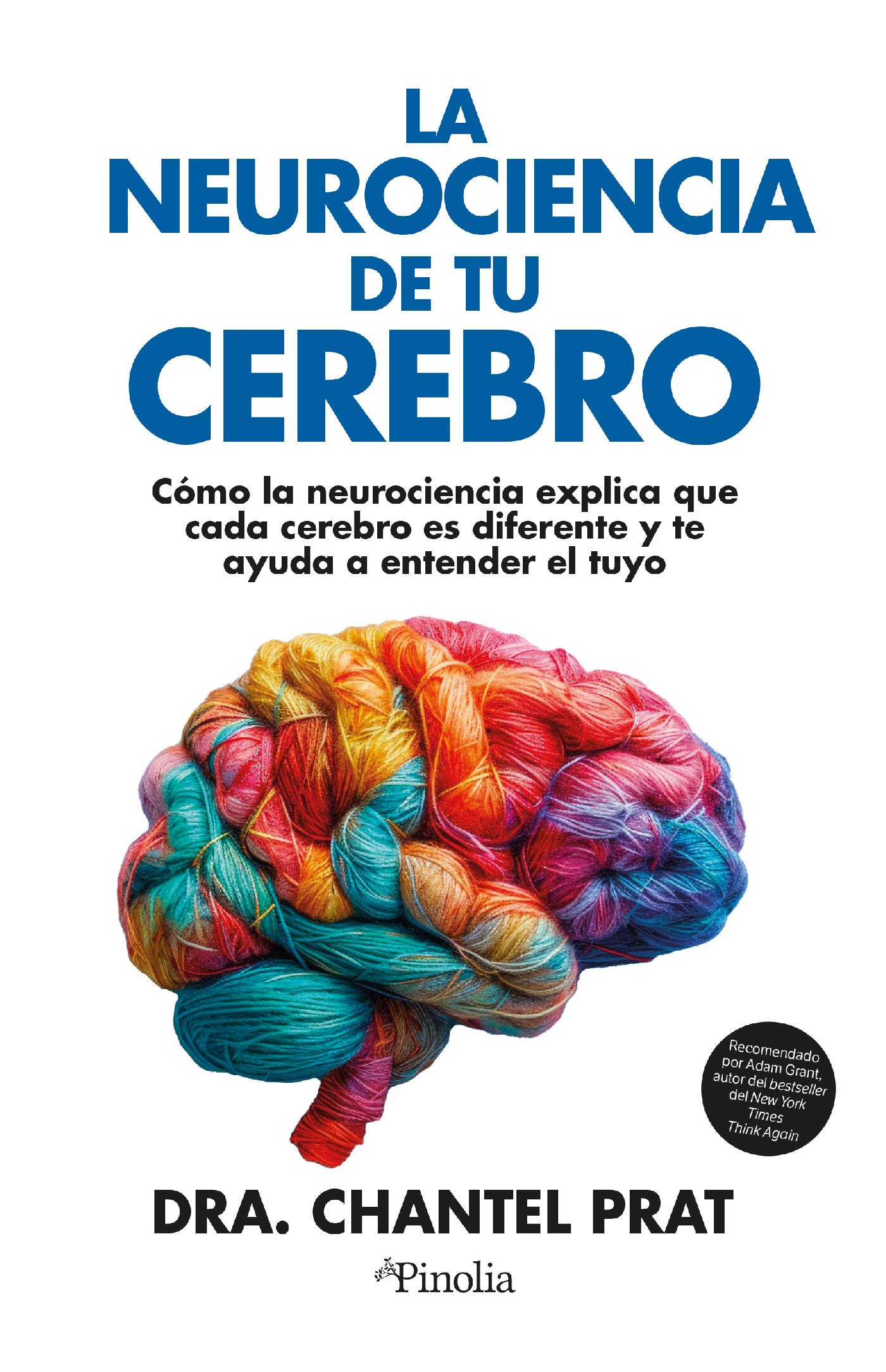 La Neurociencia de tu Cerebro