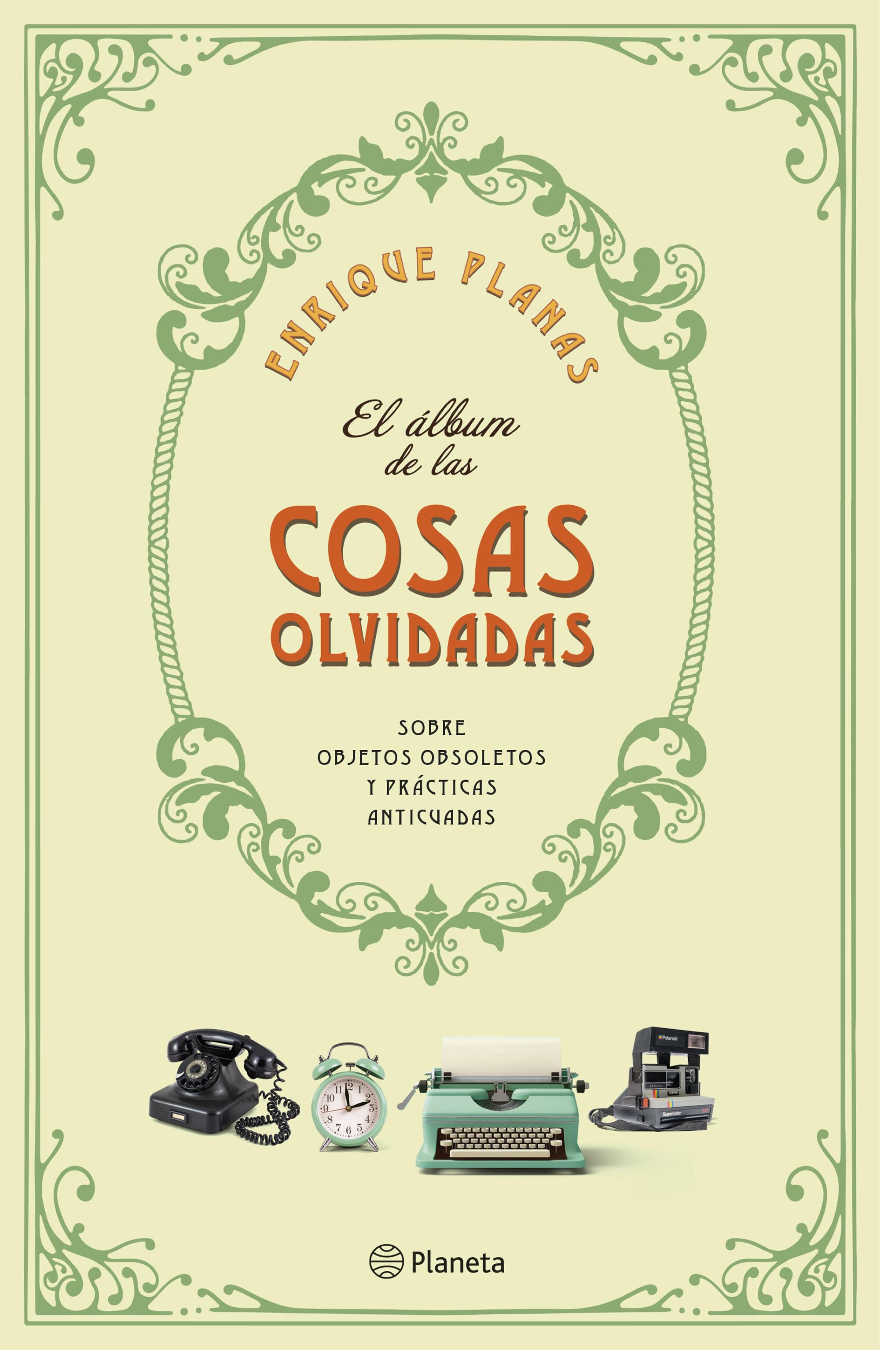 EL ÁLBUM DE LAS COSAS OLVIDADAS
