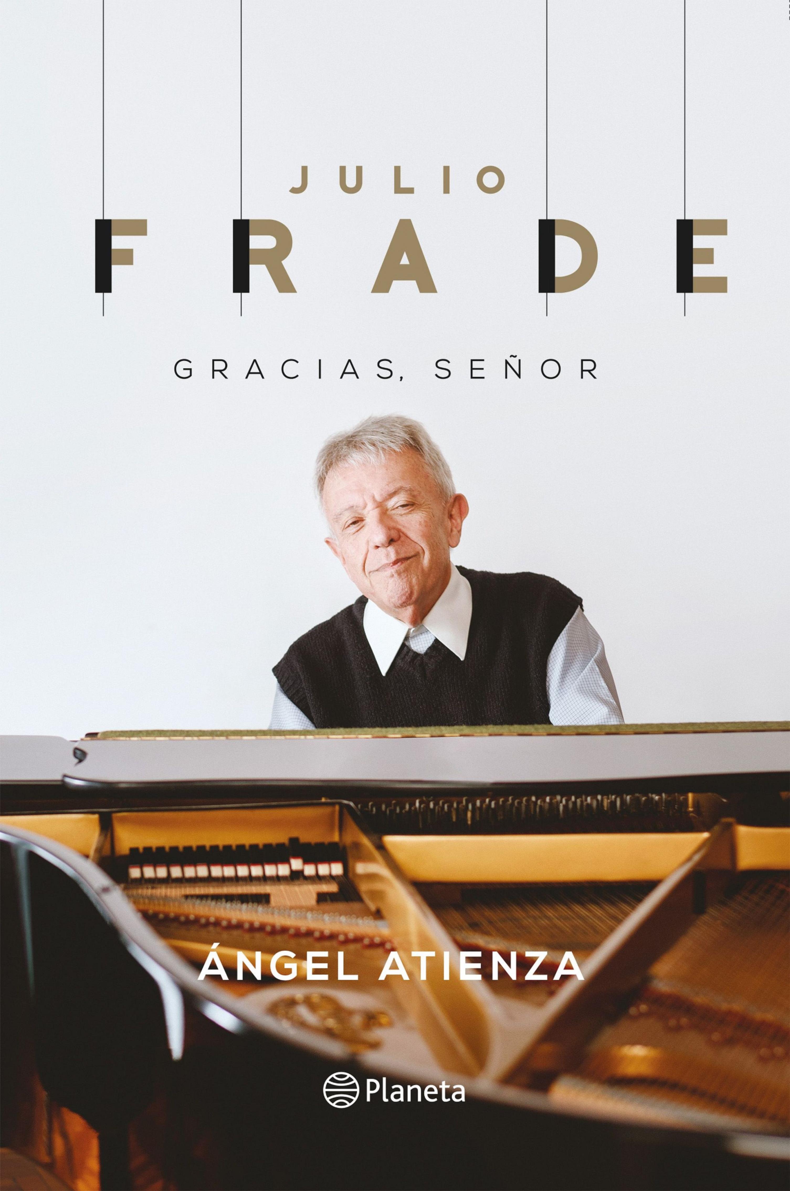 JULIO FRADE. GRACIAS SEÑOR.