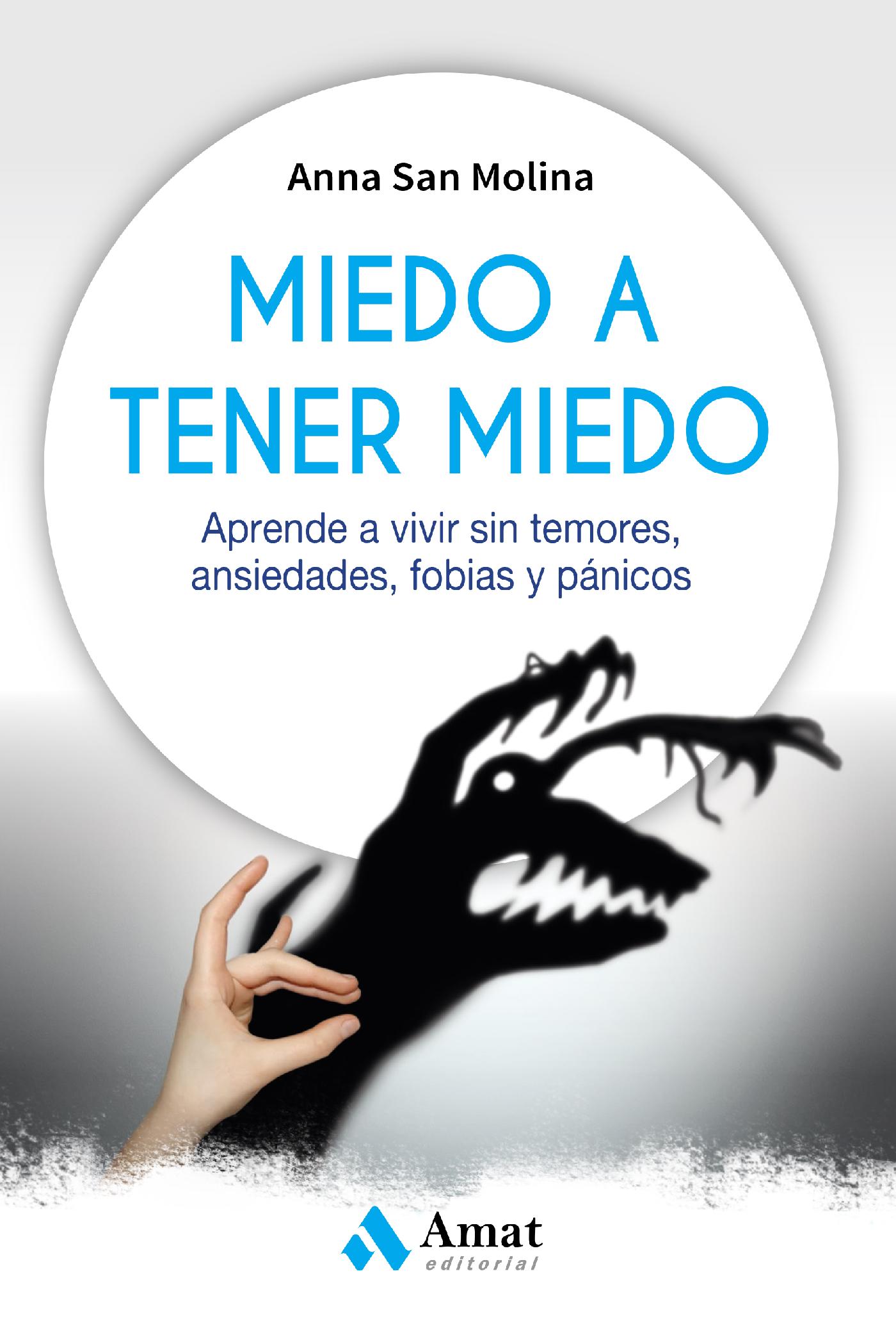 MIEDO A TENER MIEDO. EBOOK.