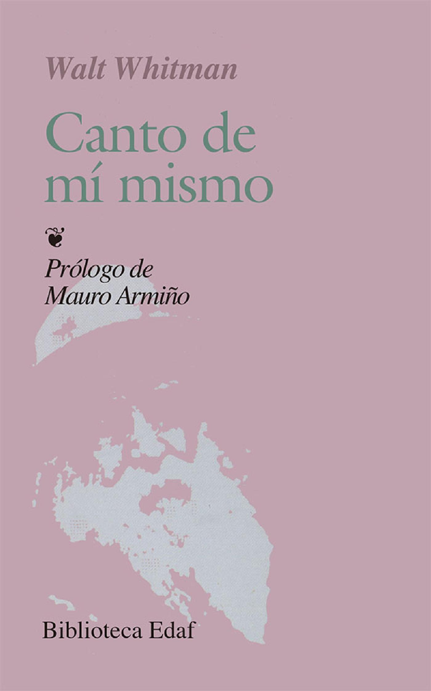 CANTO DE MÍ  MISMO
