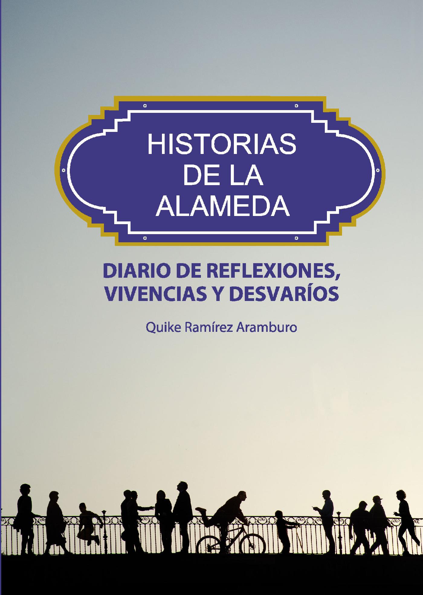 HISTORIAS DE LA ALAMEDA