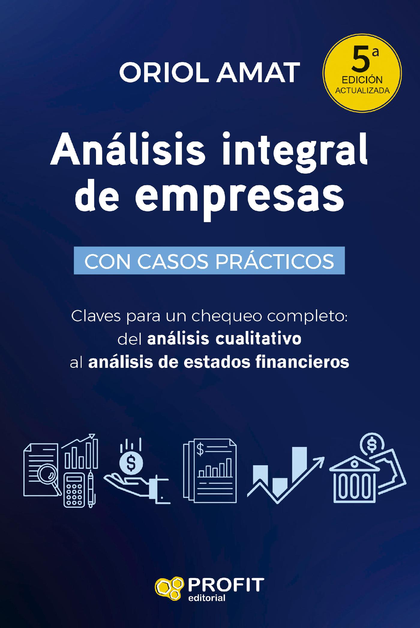 ANÁLISIS INTEGRAL DE EMPRESAS. 5ª