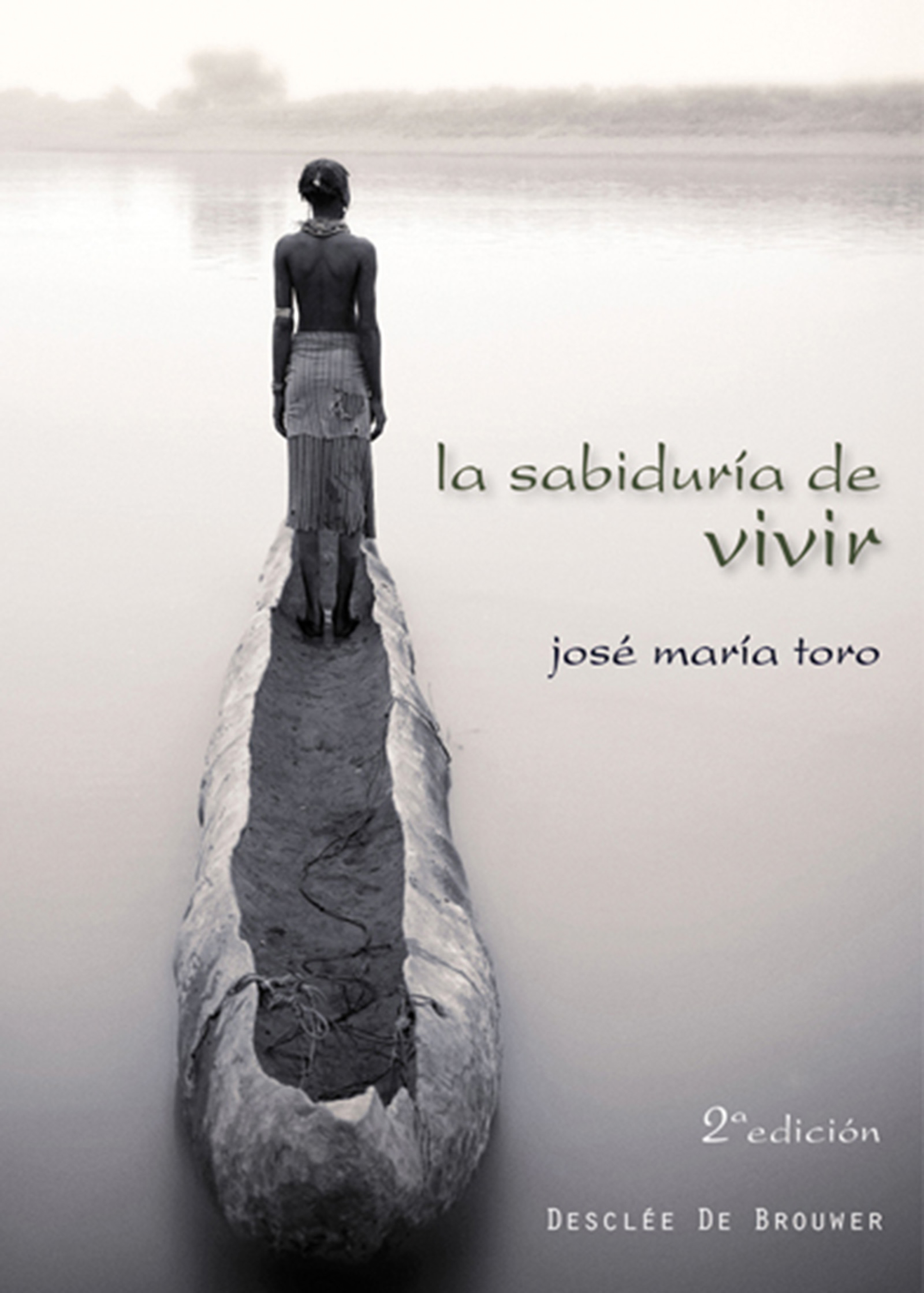 LA SABIDURÍA DE VIVIR