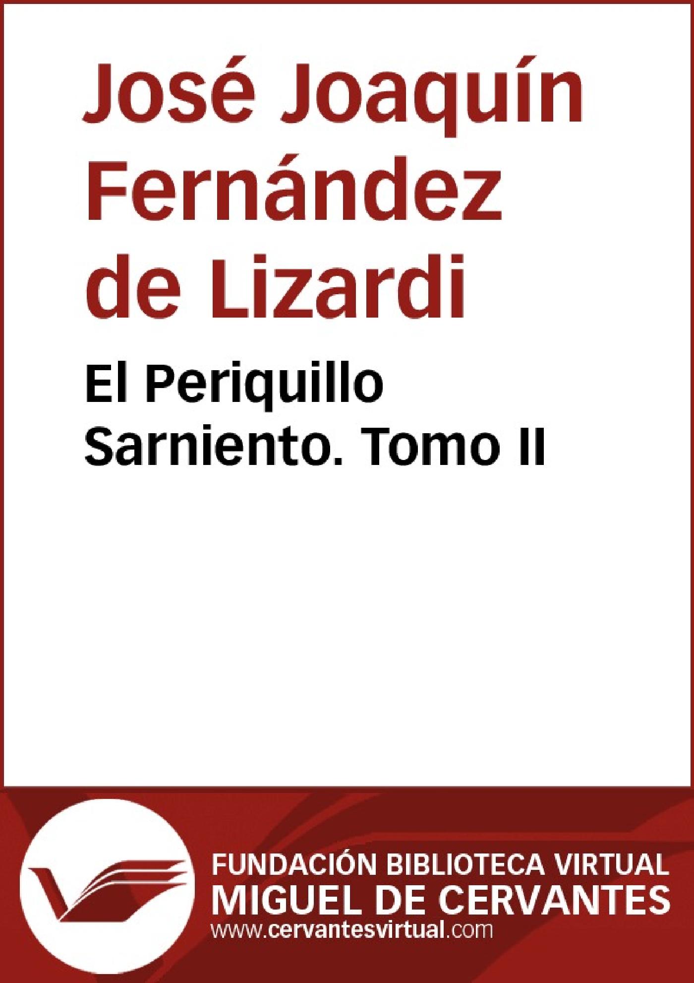EL PERIQUILLO SARNIENTO II