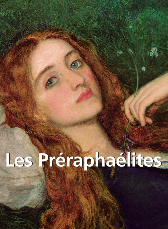 LES PRÉRAPHAÉLITES