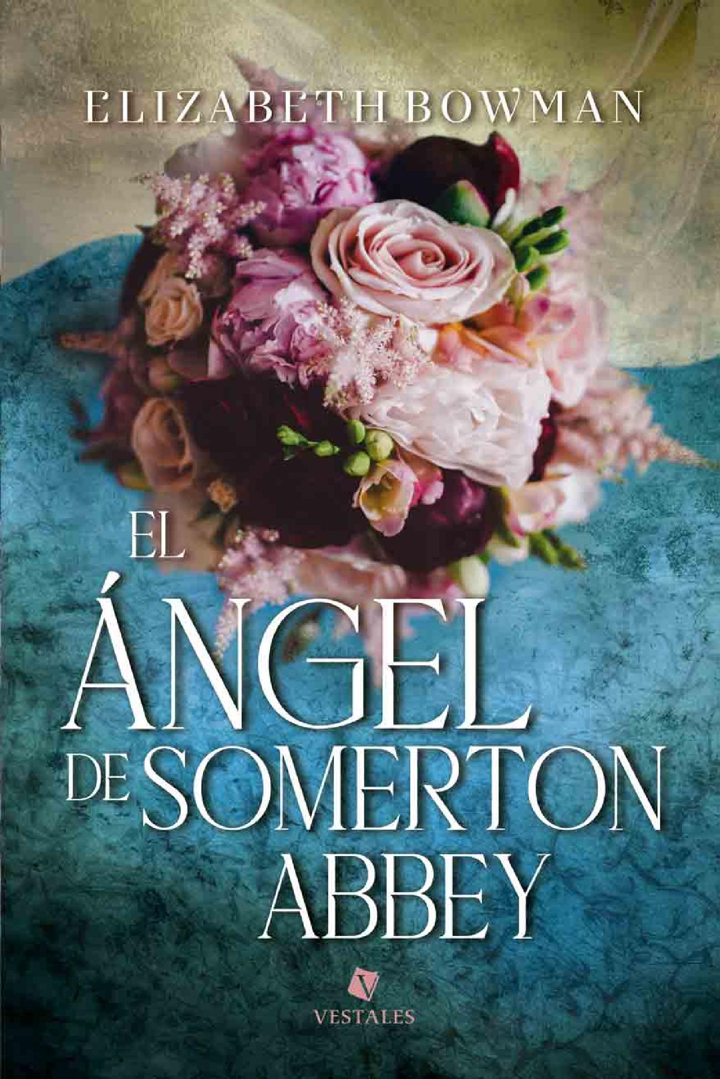 EL ÁNGEL DE SOMERTON ABBEY 