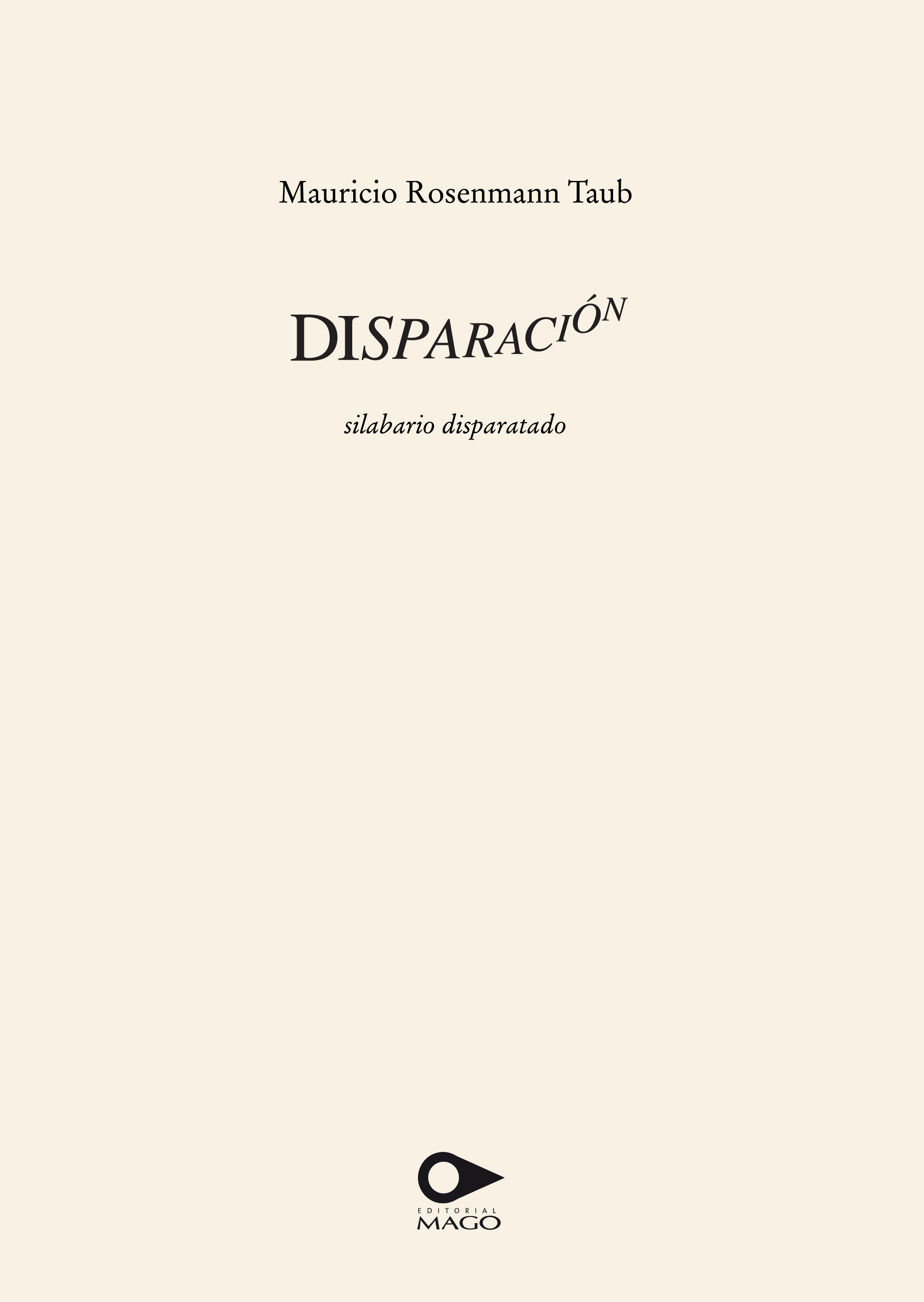 DISPARACIÓN, SILABARIO DISPARATADO