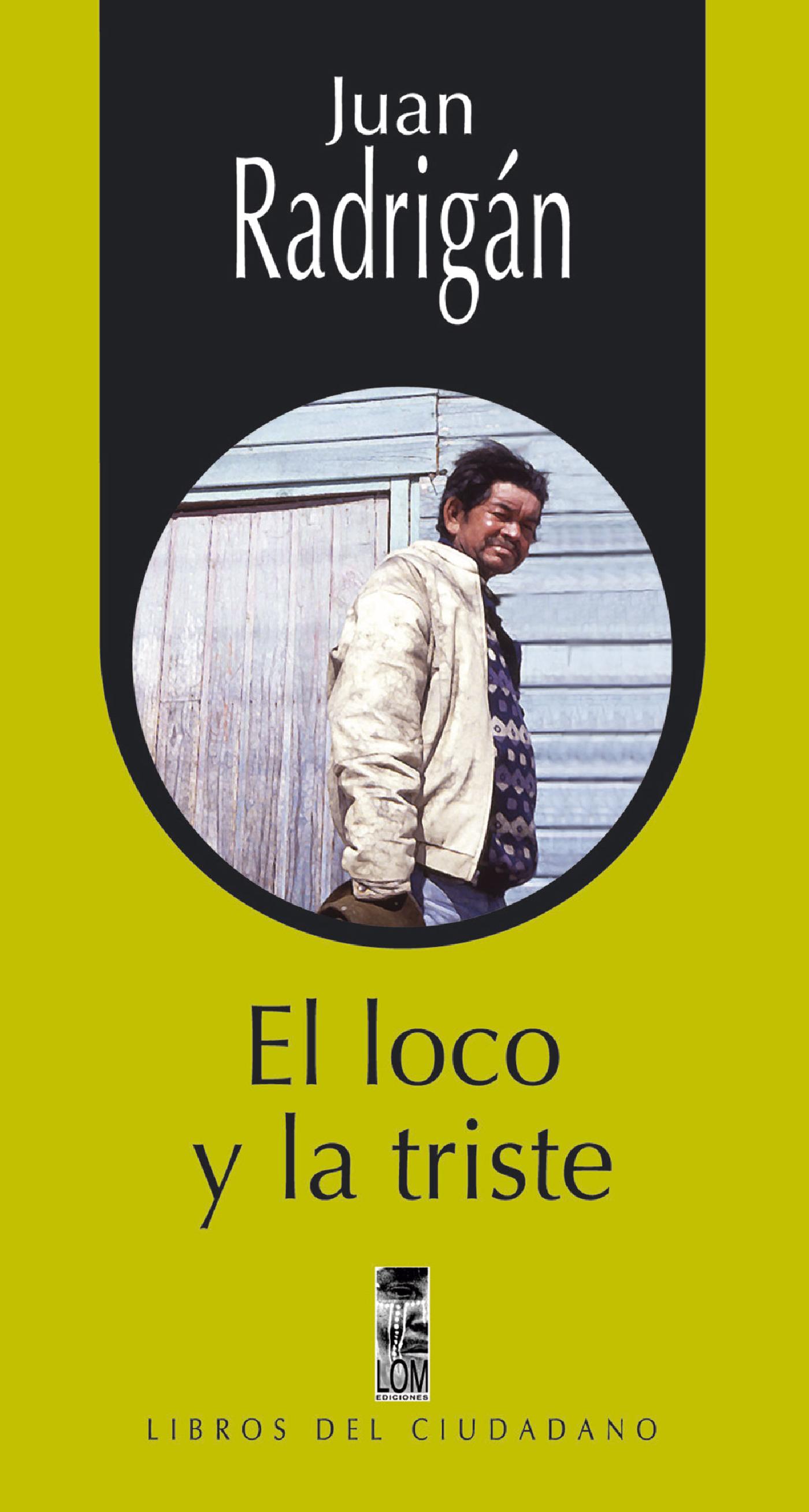 EL LOCO Y LA TRISTE