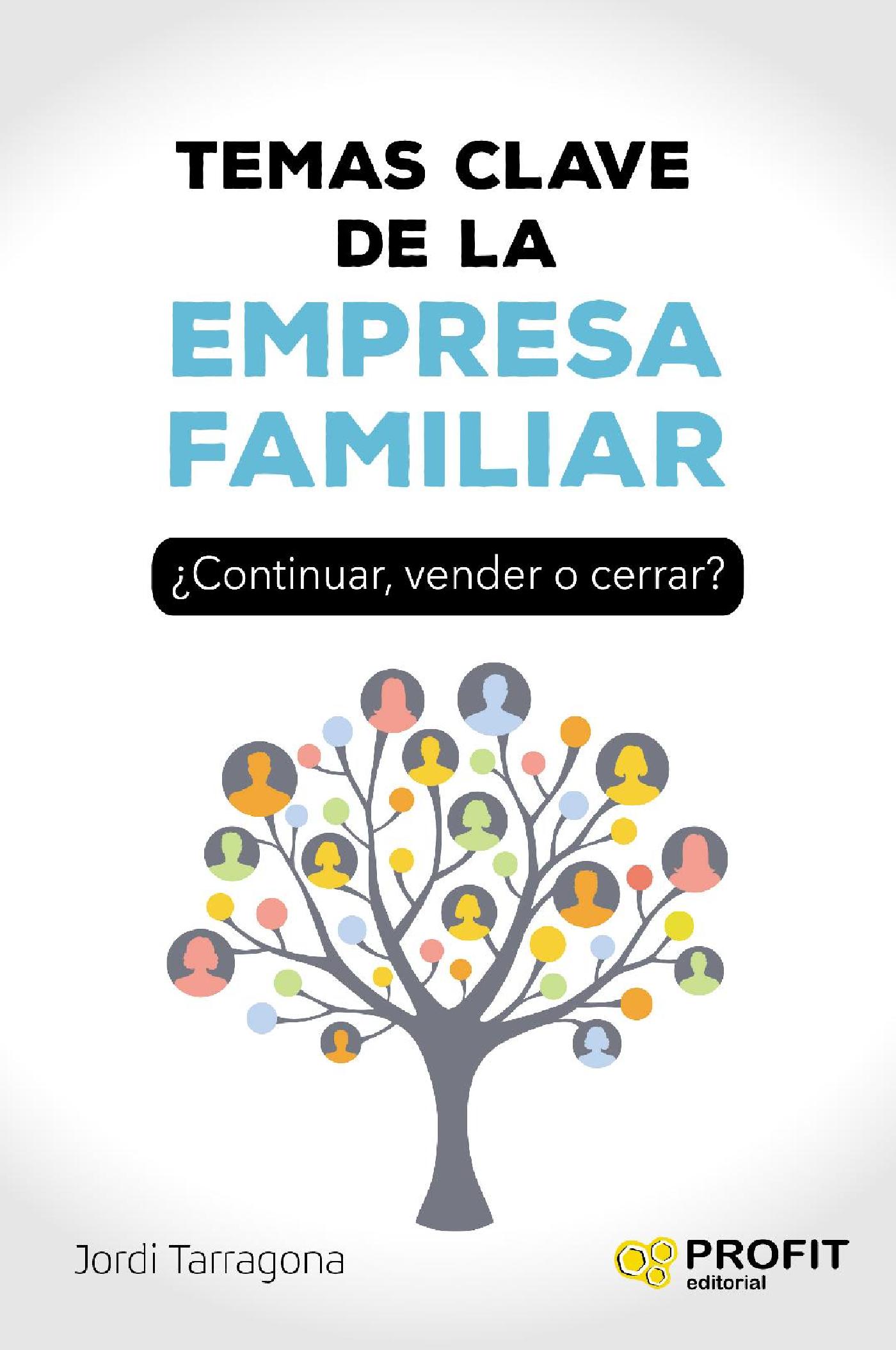 TEMAS CLAVE DE LA EMPRESA FAMILIAR. E-BOOK.