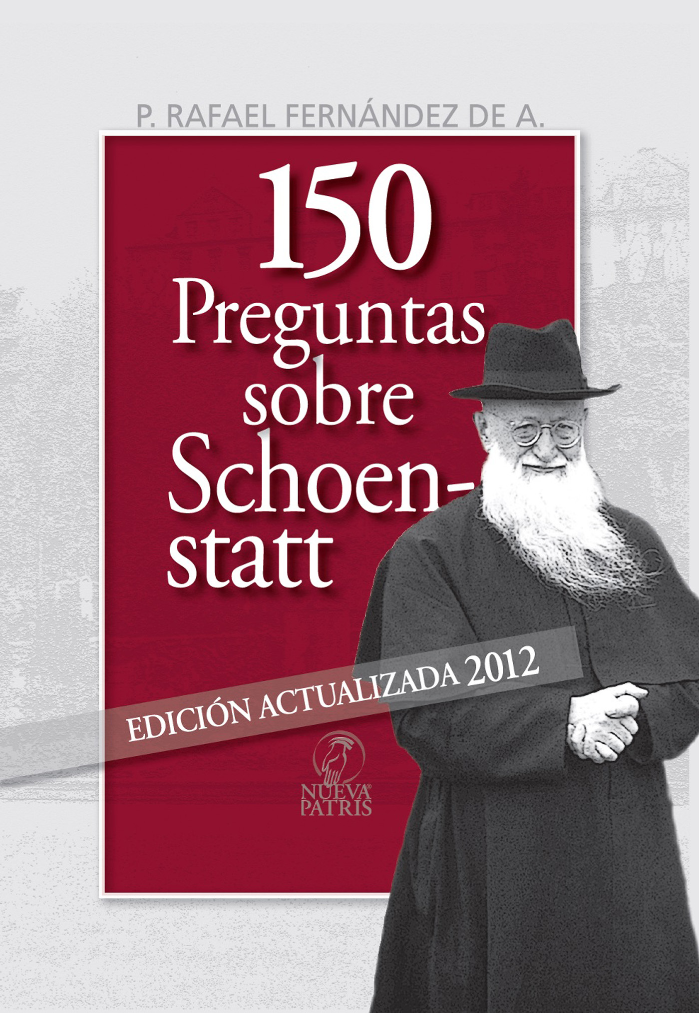 150 PREGUNTAS SOBRE SCHOENSTATT