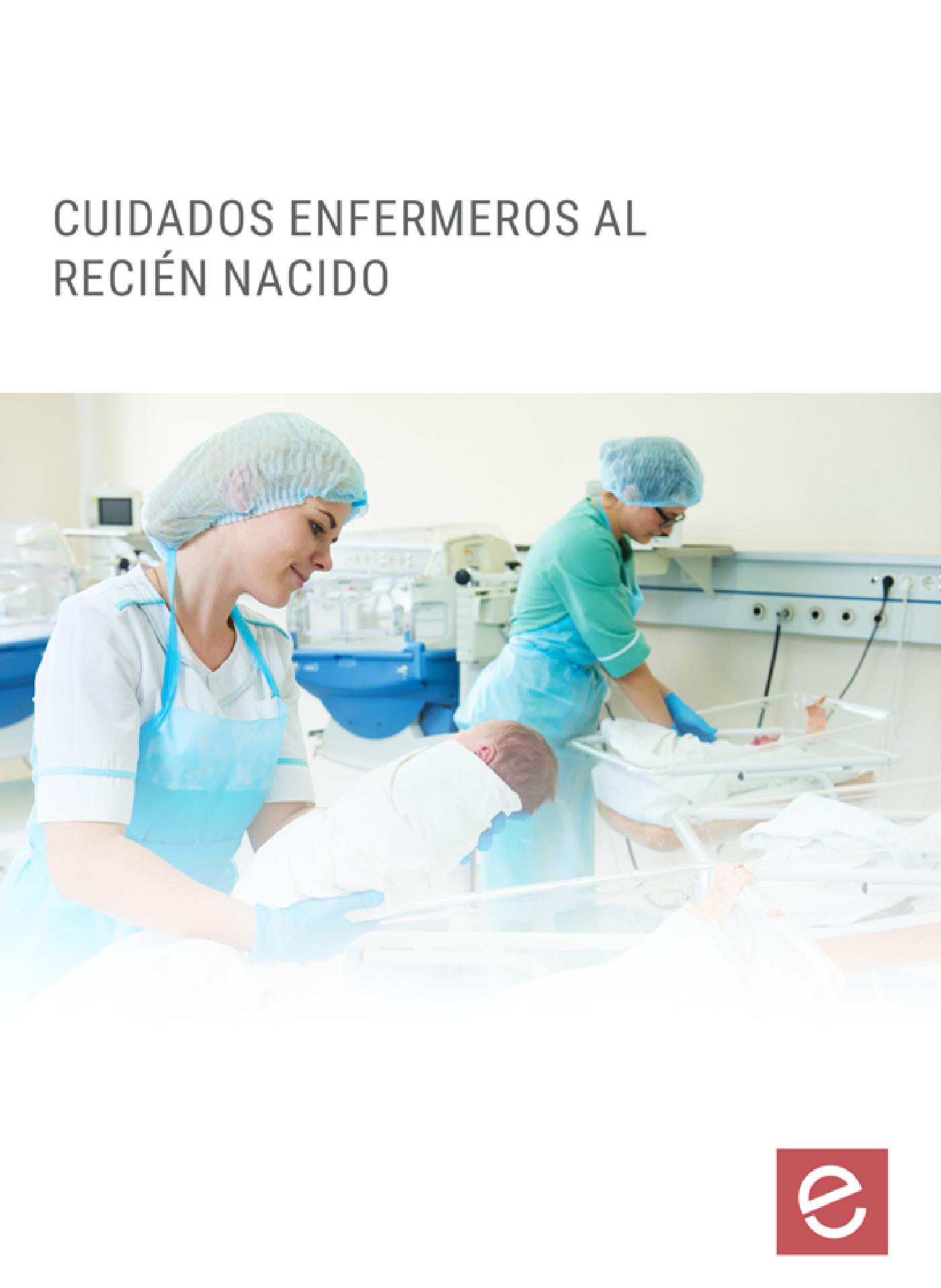CUIDADOS ENFERMEROS AL RECIÉN NACIDO