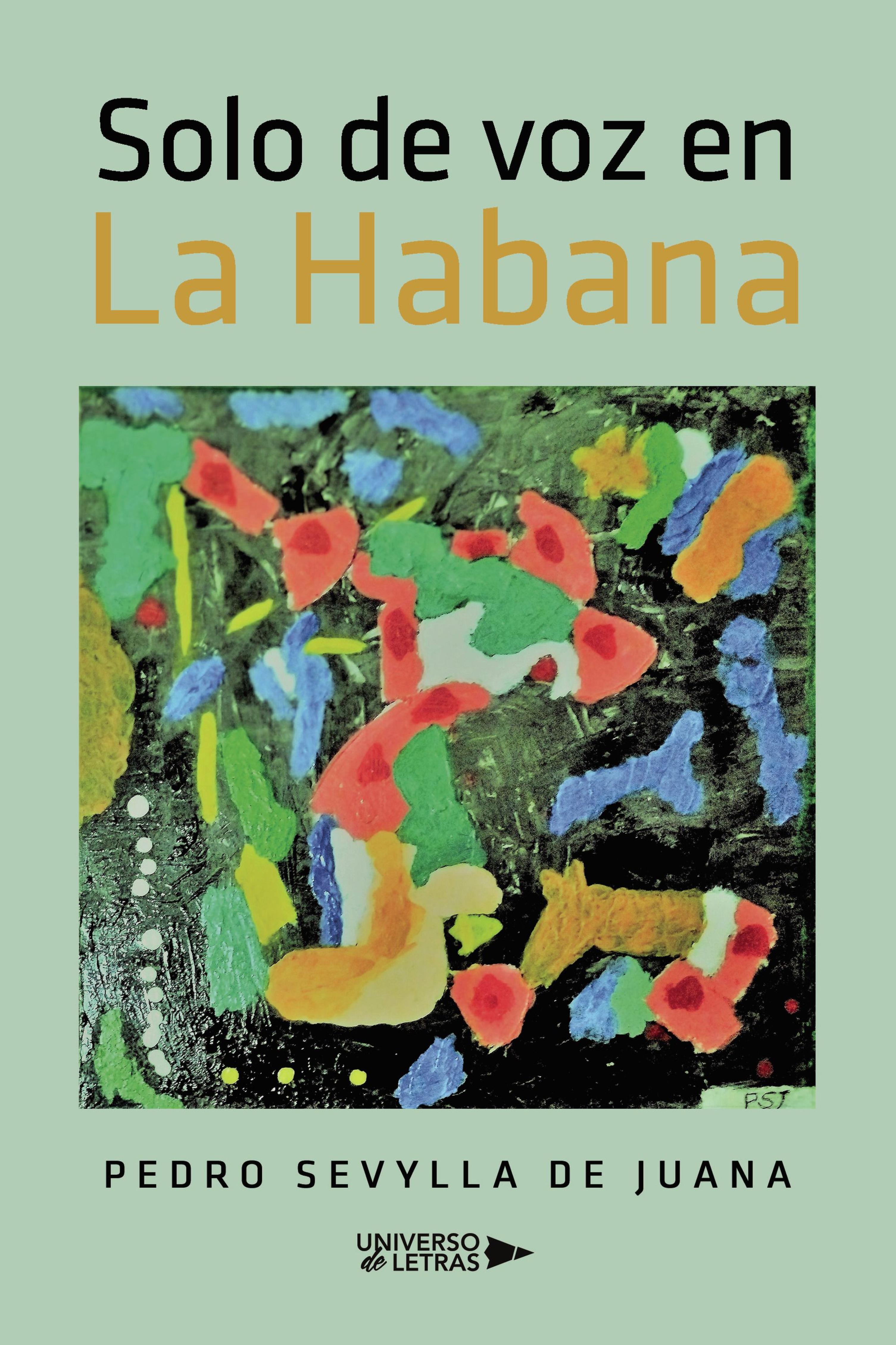 SOLO DE VOZ EN LA HABANA