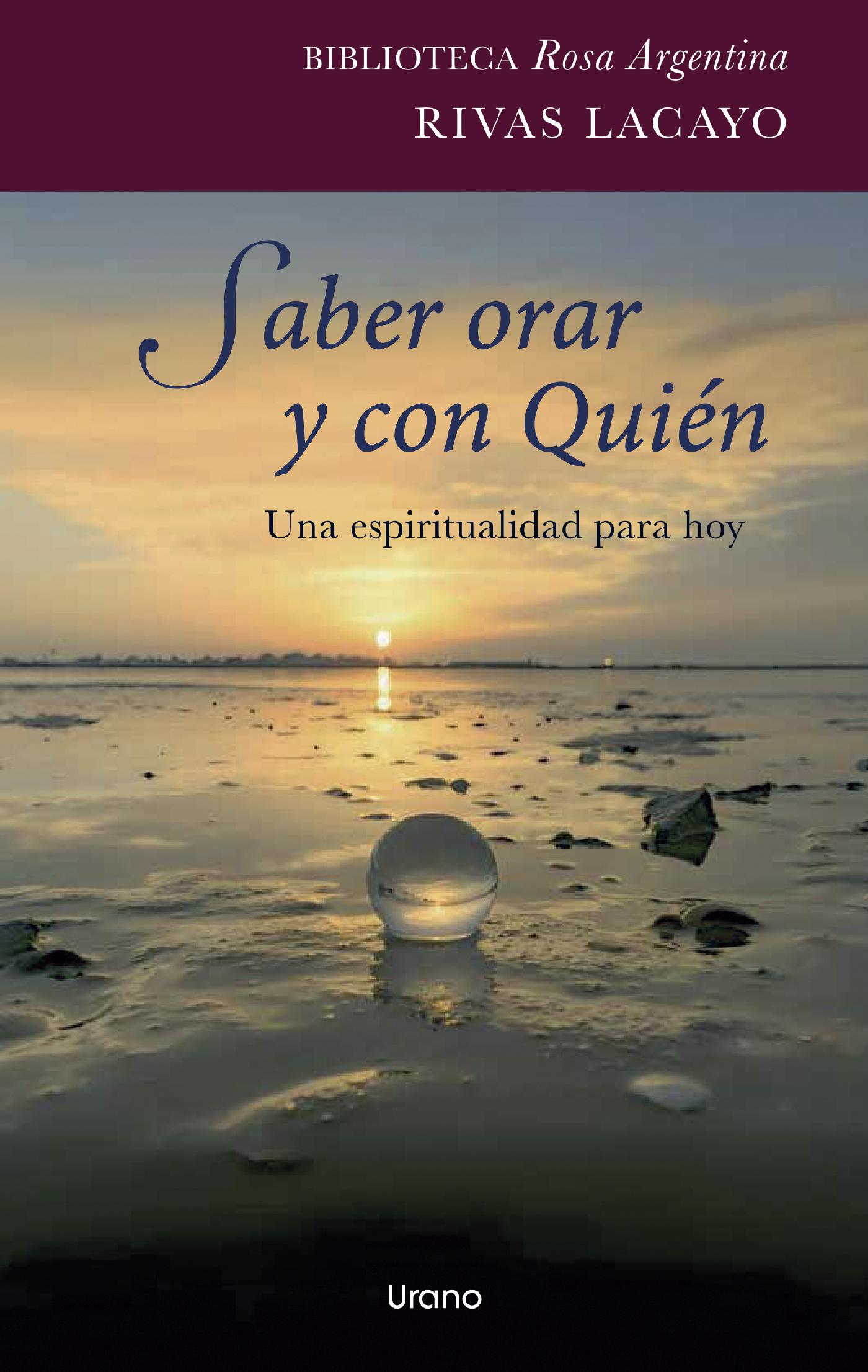SABER ORAR Y CON QUIÉN
