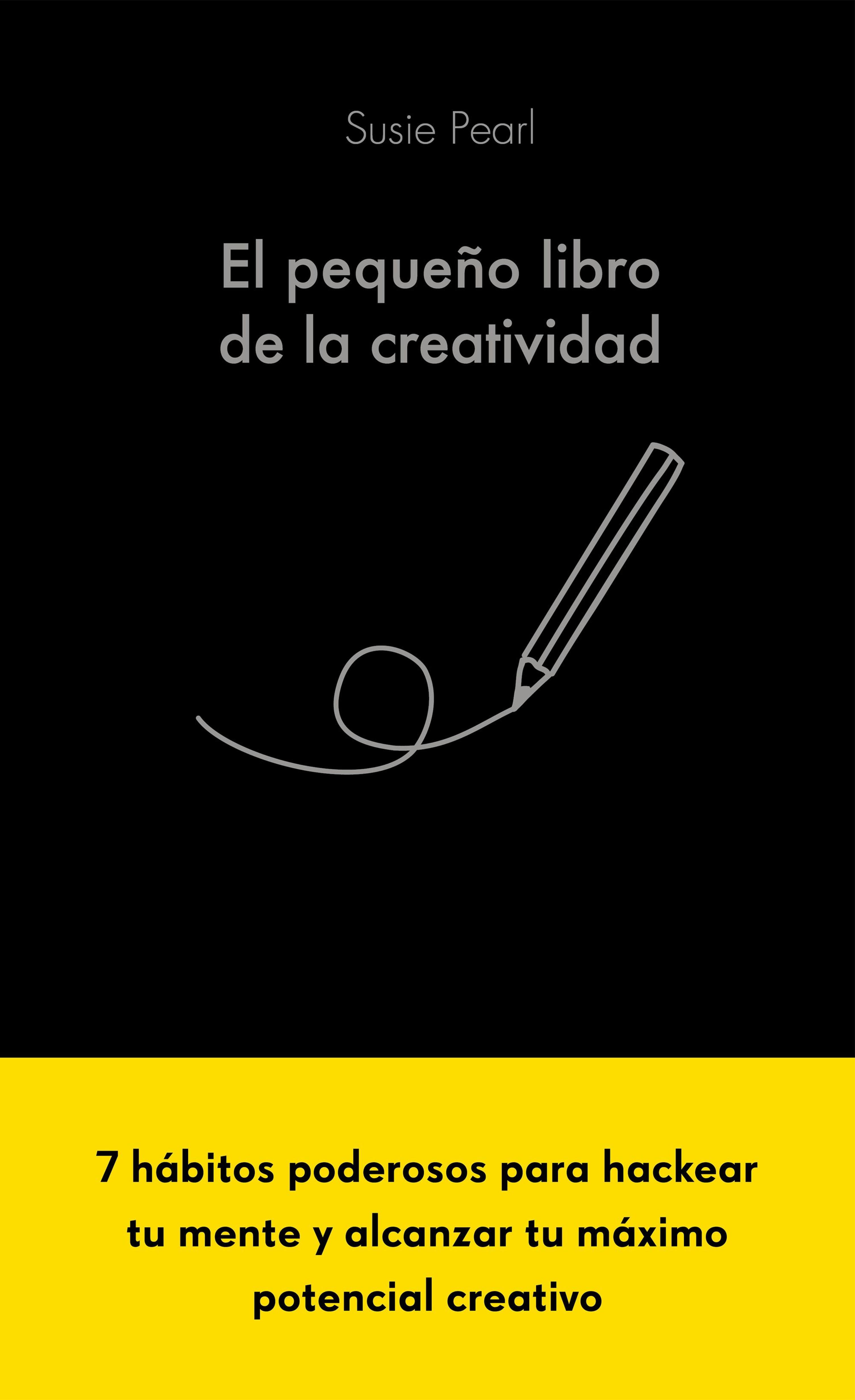 EL PEQUEÑO LIBRO DE LA CREATIVIDAD