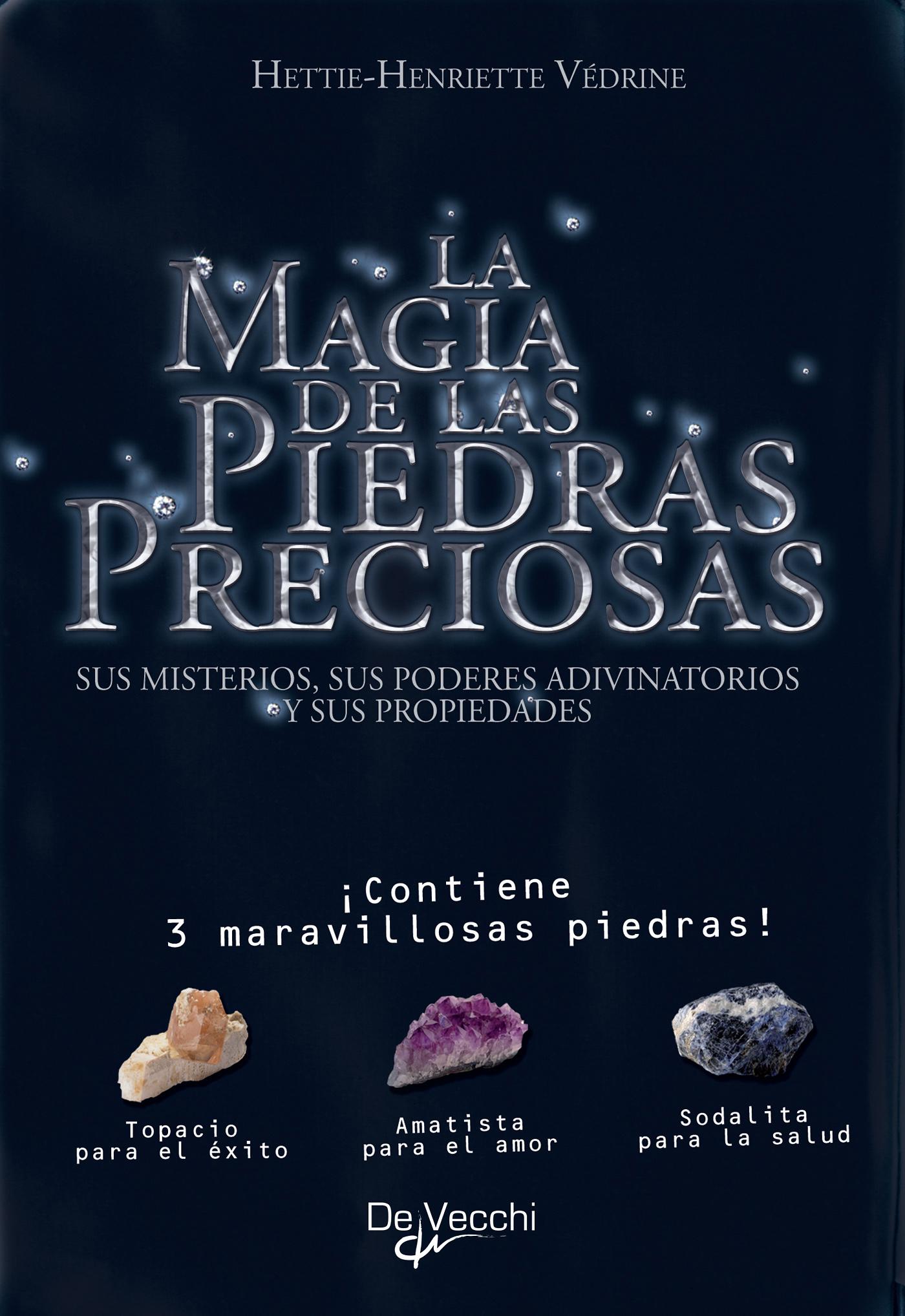 LA MAGIA DE LAS PIEDRAS PRECIOSAS