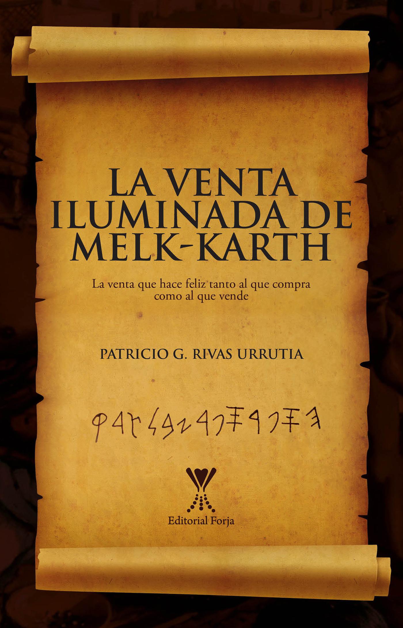 LA VENTA ILUMINADA DE MELK-KARTH
