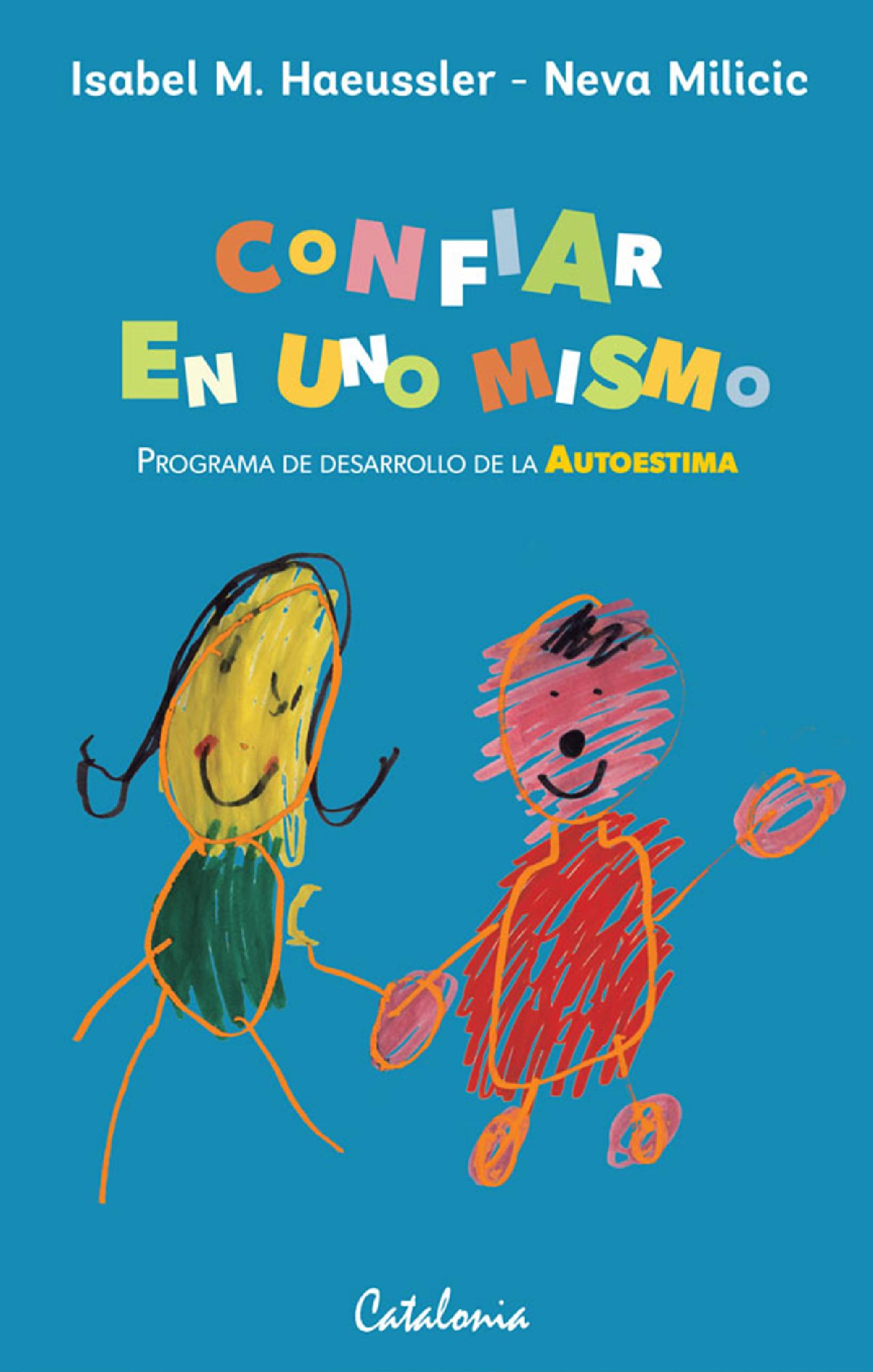 CONFIAR EN UNO MISMO