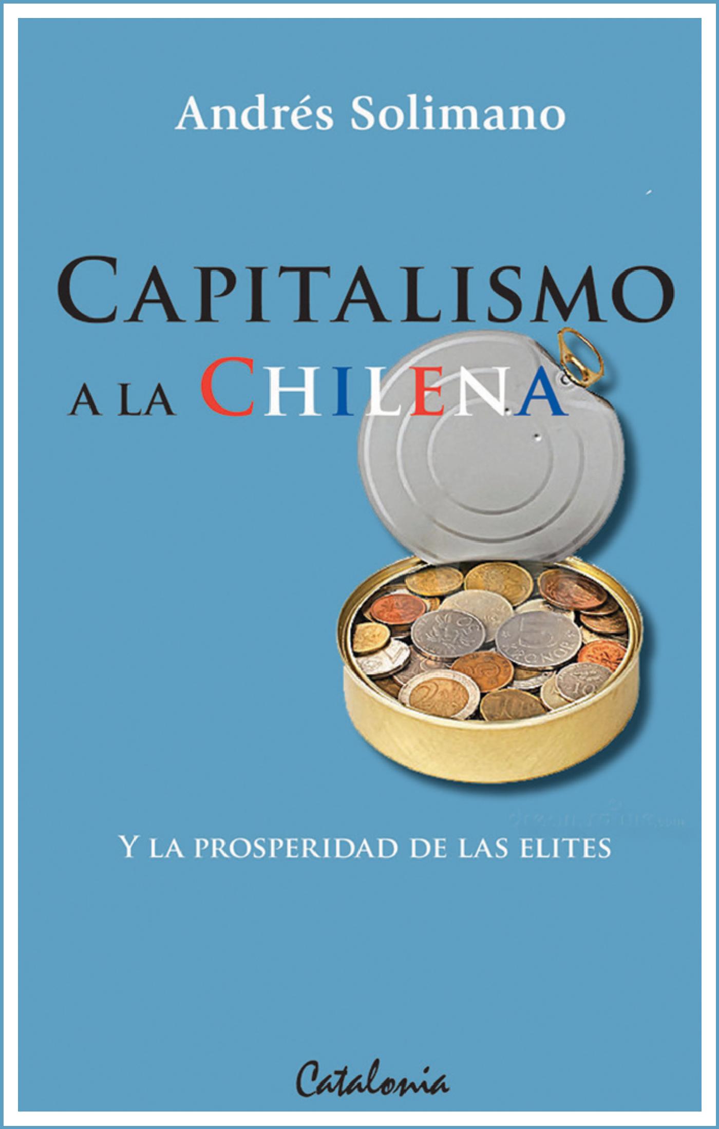 CAPITALISMO A LA CHILENA