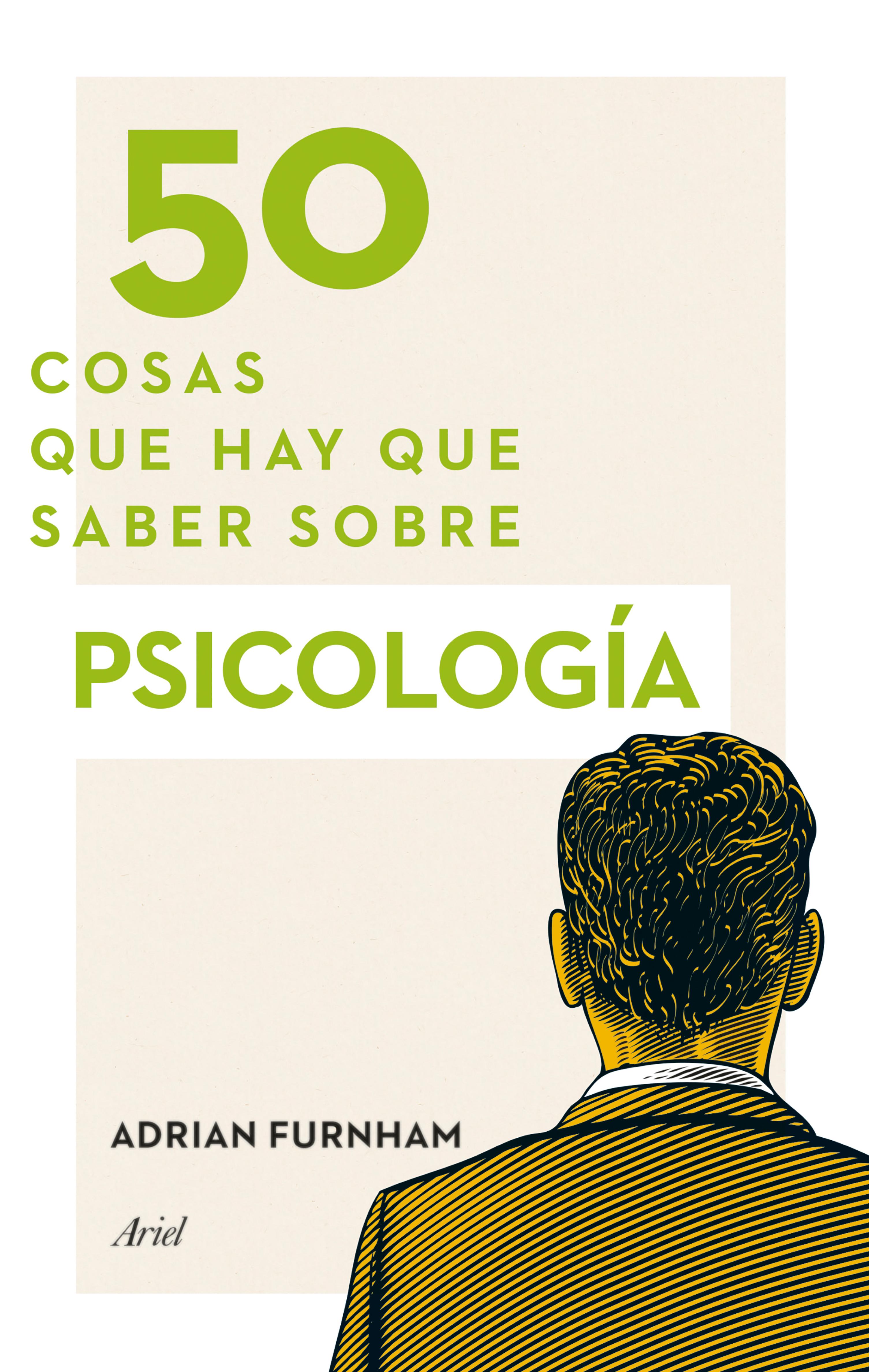 50 COSAS QUE HAY QUE SABER SOBRE PSICOLOGÍA