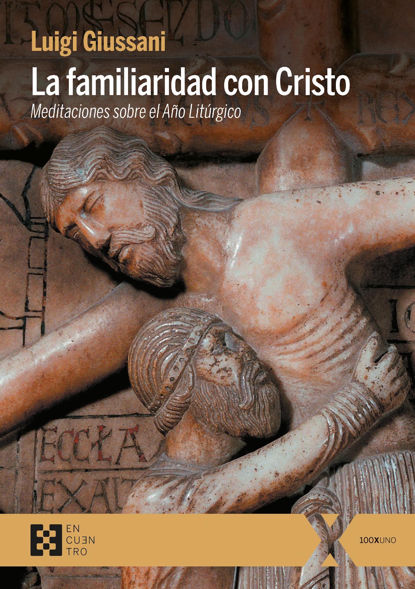 LA FAMILIARIDAD CON CRISTO