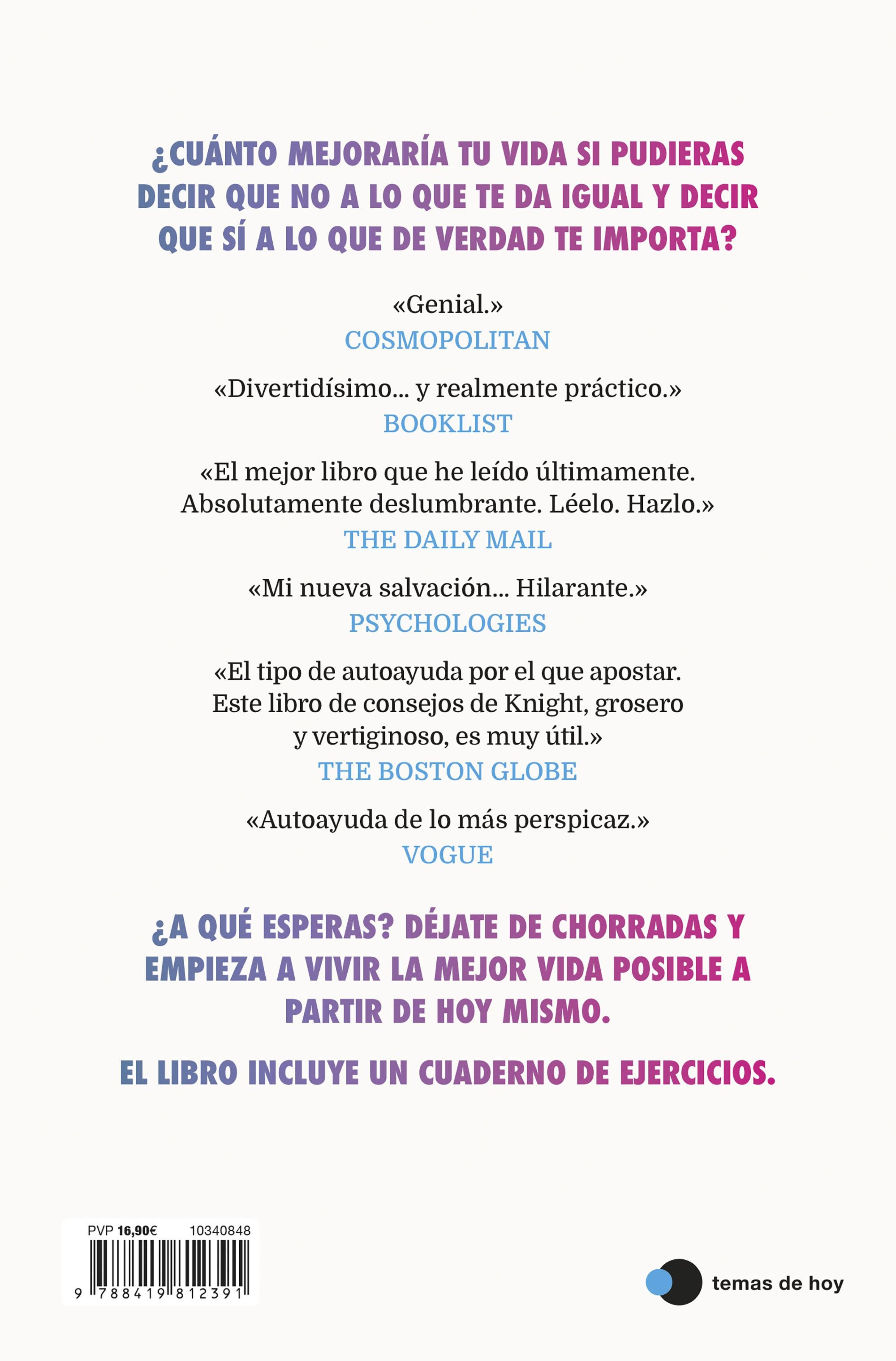LAS VENTAJAS DE MANDARLO TODO A LA MIERDA