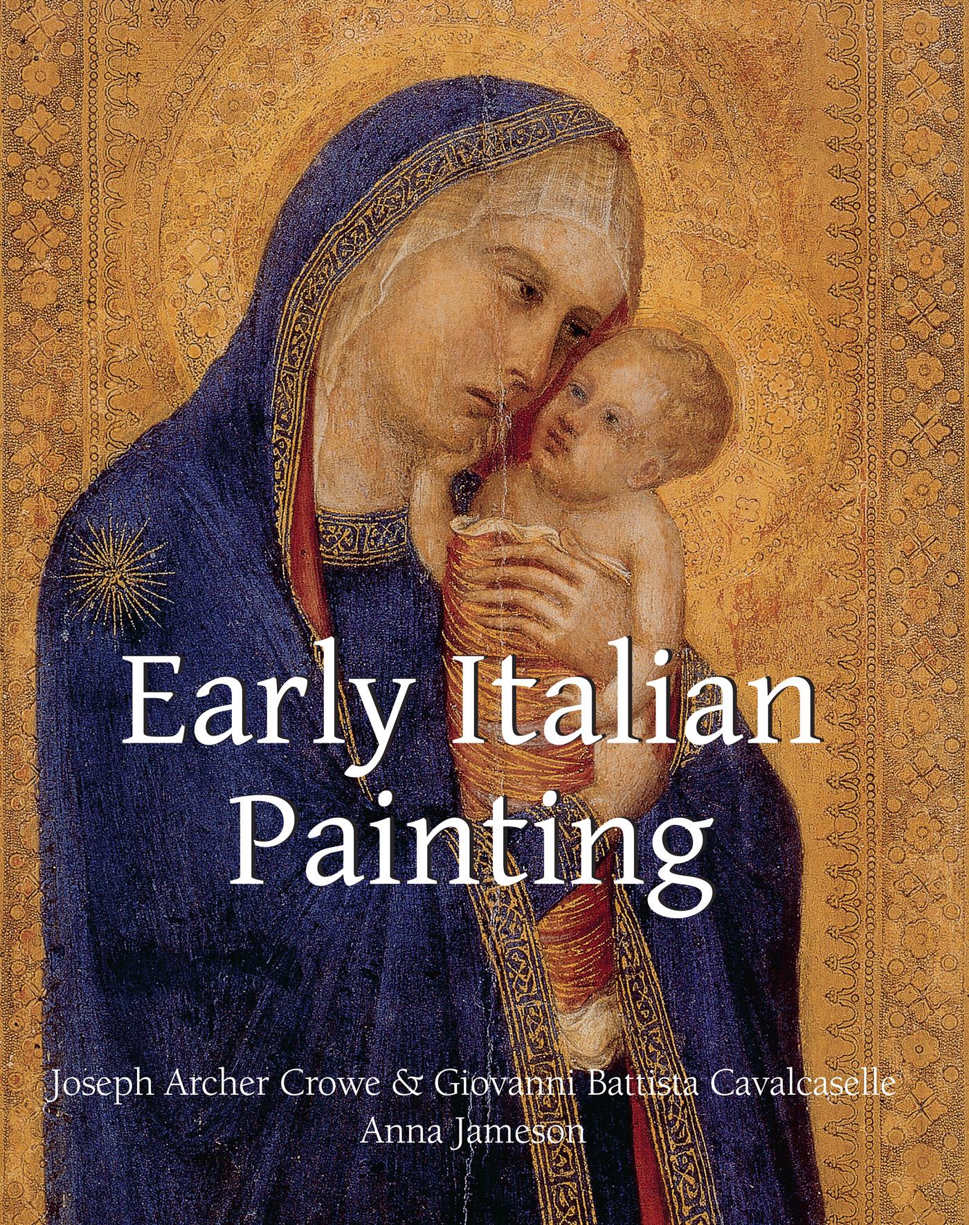 EARLY ITALIAN PAINTING
